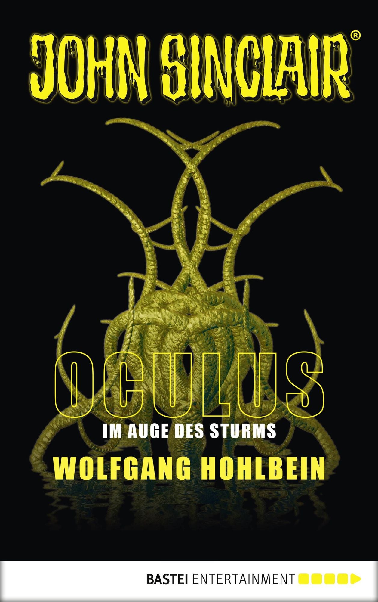 Oculus - Im Auge des Sturms: Ein John Sinclair Roman