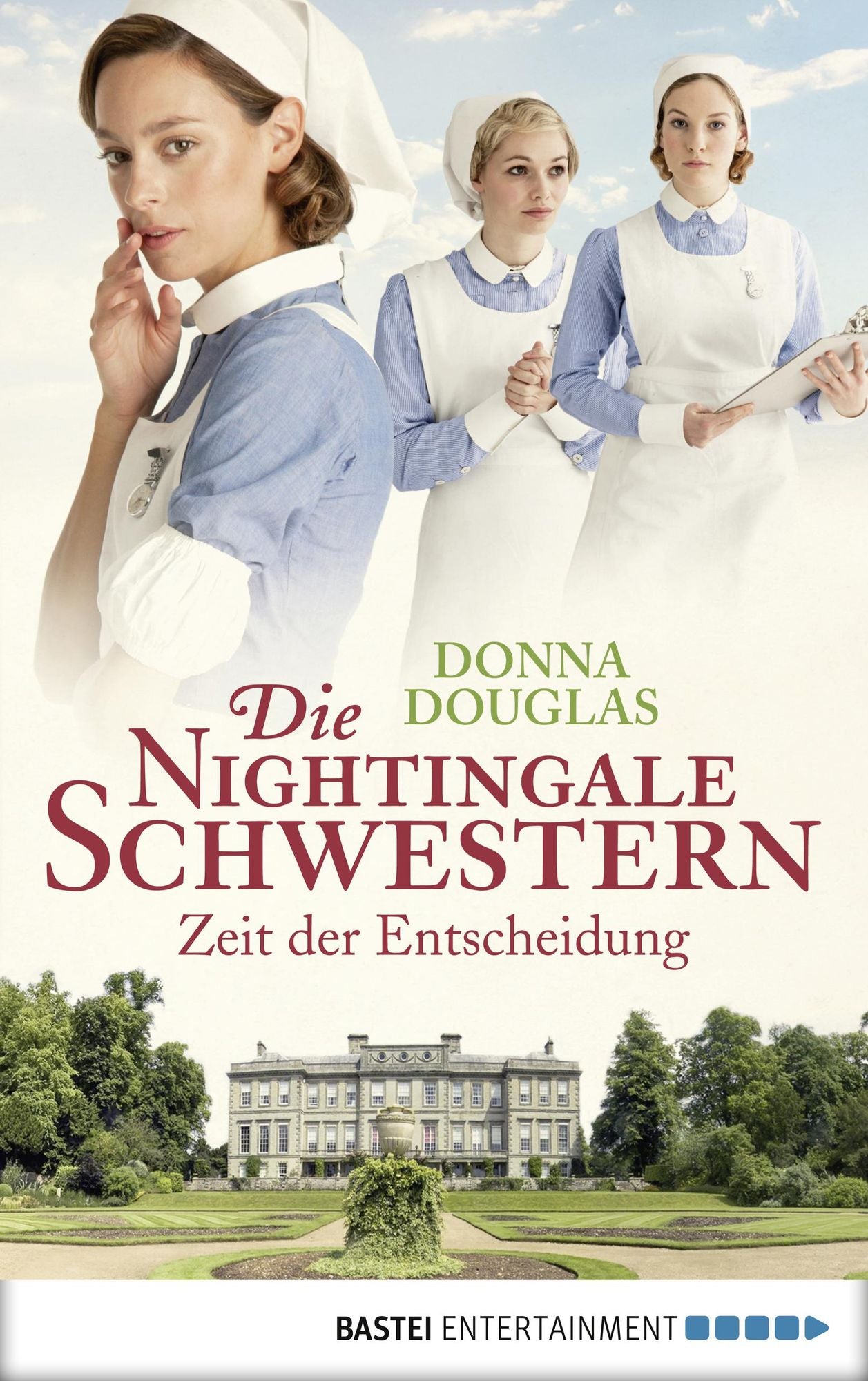 Die Nightingale Schwestern: Zeit der Entscheidung. Roman