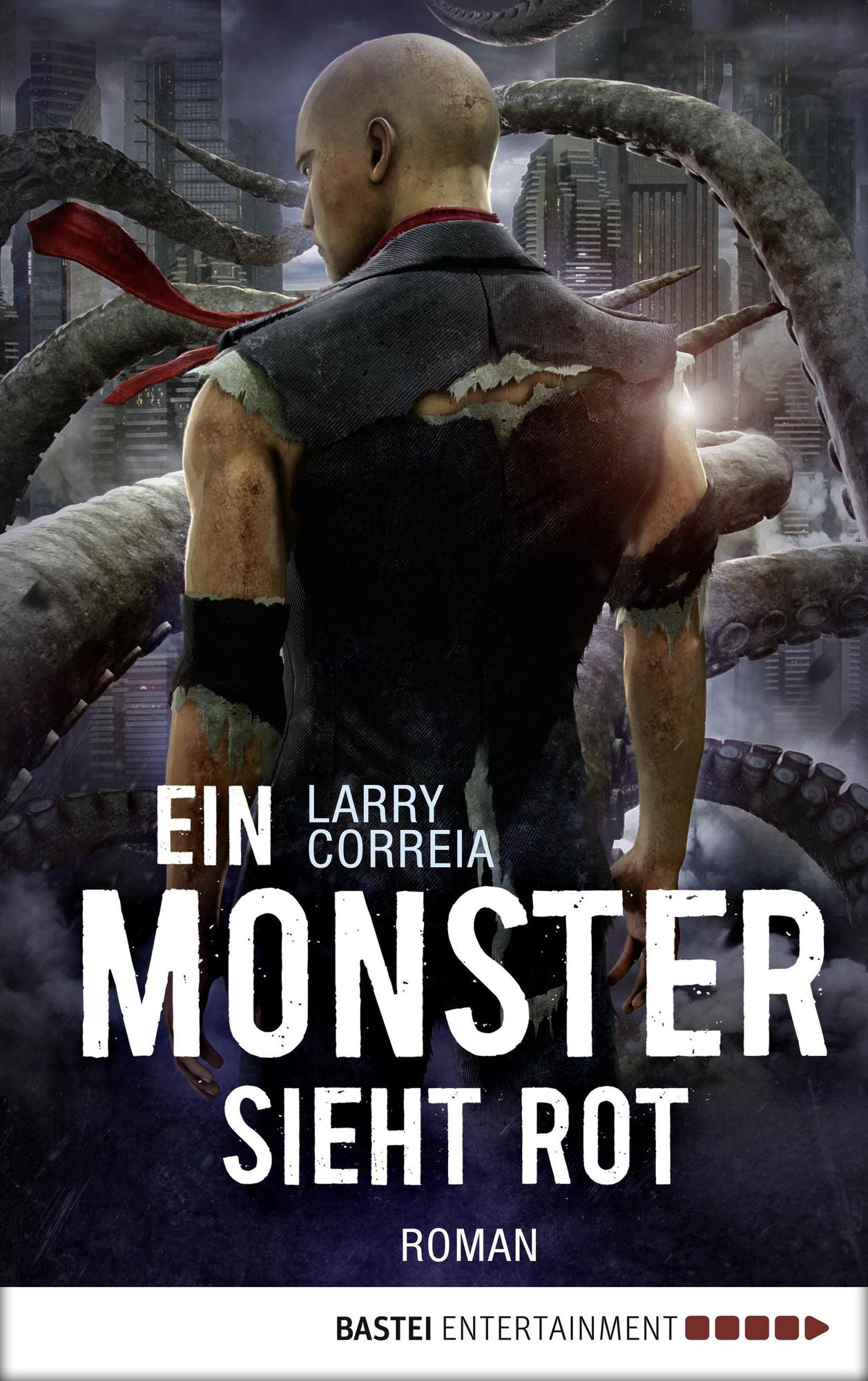 Ein Monster sieht rot: Roman