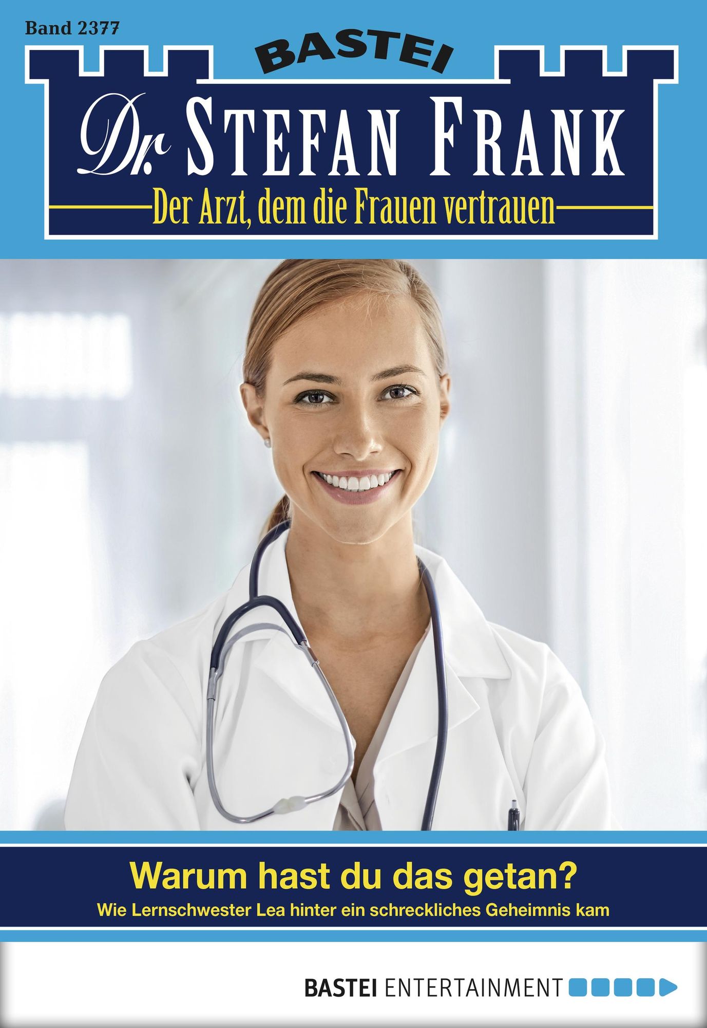 Dr. Stefan Frank - Folge 2377: Warum hast du das getan?