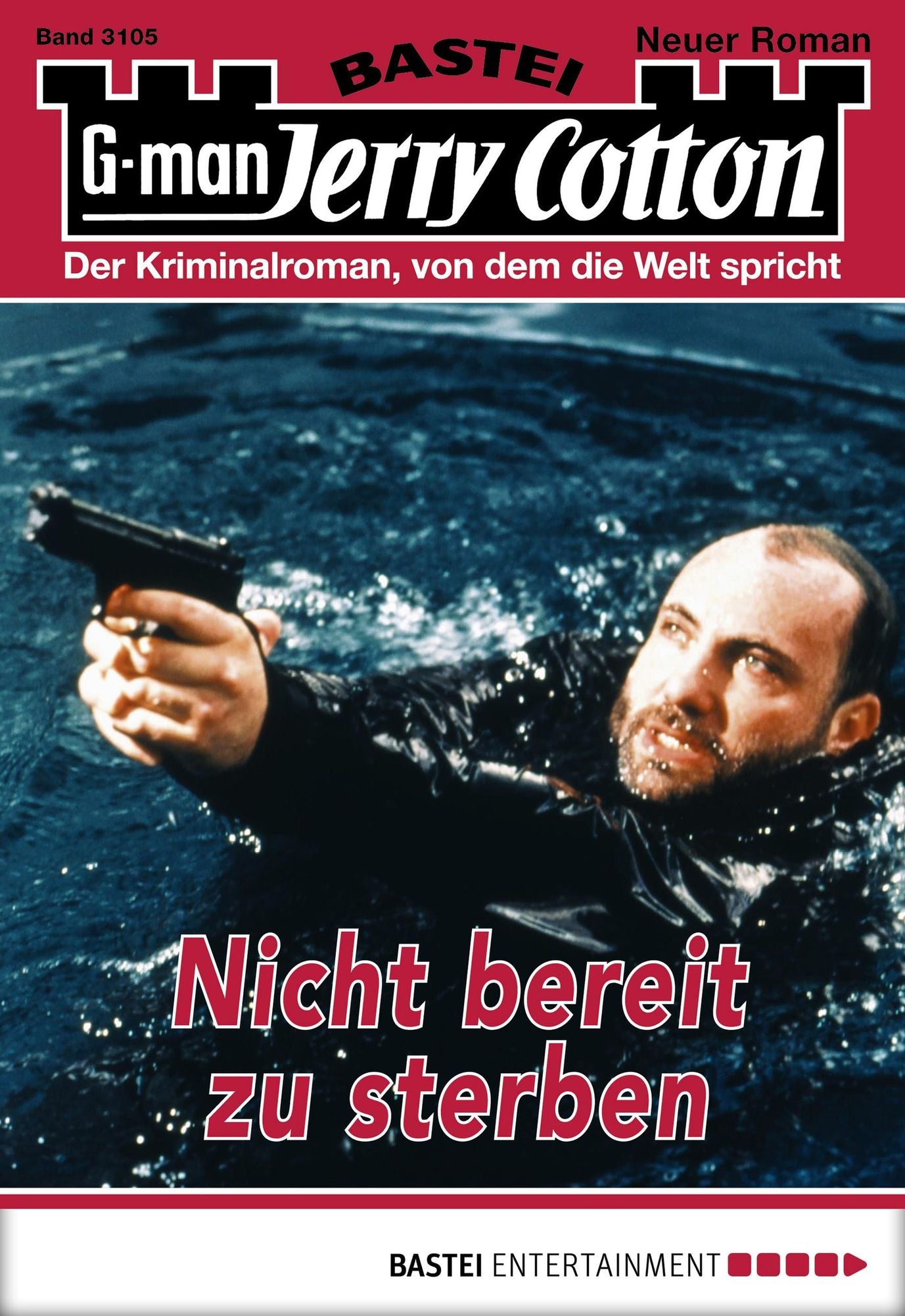 Jerry Cotton - Folge 3105: Nicht bereit zu sterben
