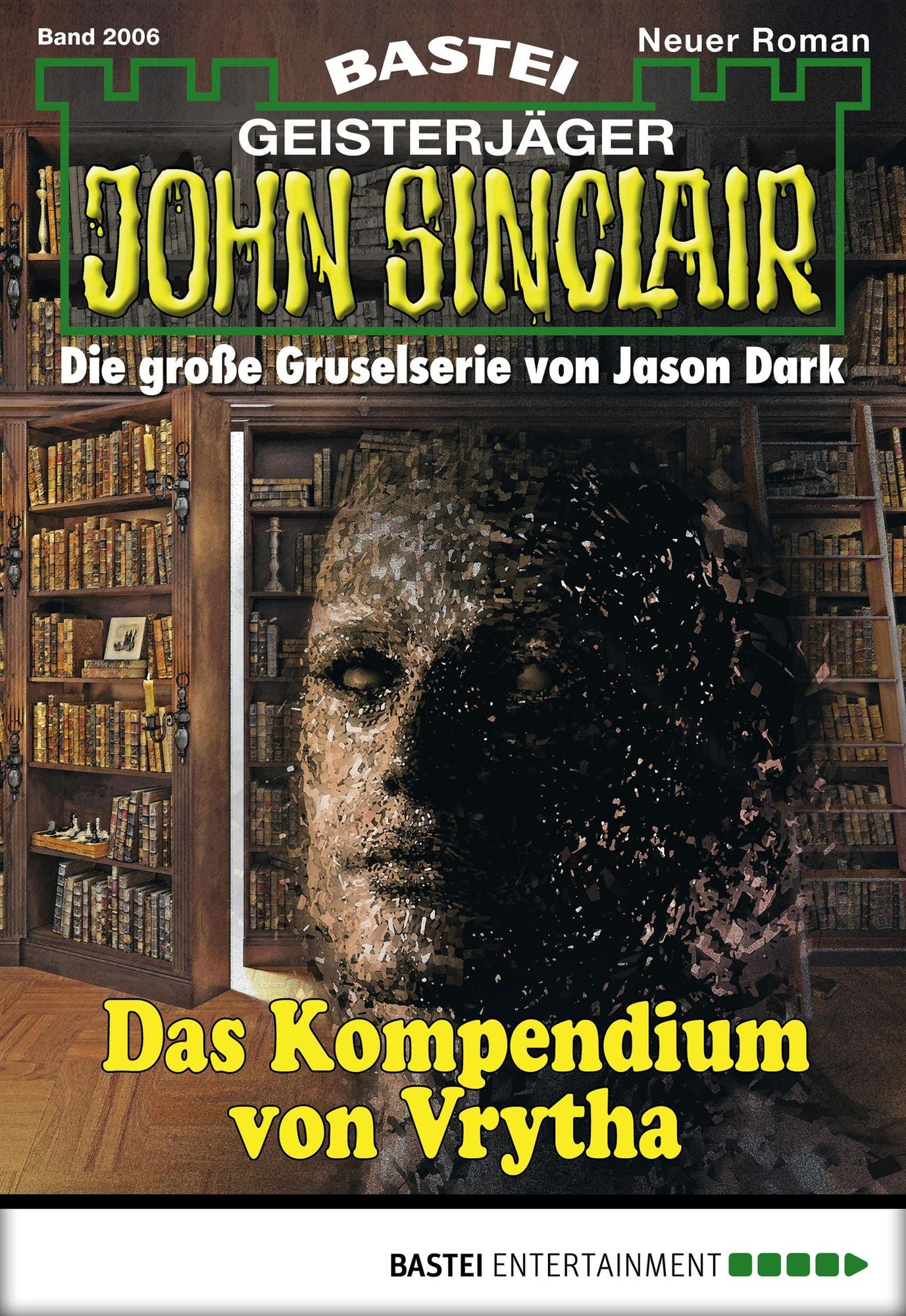 John Sinclair - Folge 2006: Das Kompendium von Vrytha