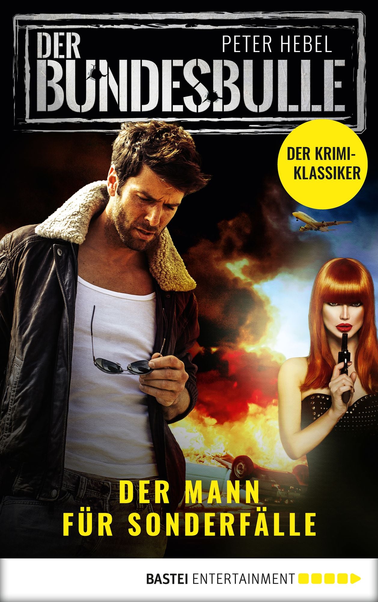 Der Bundesbulle - Roman zur Krimi-Serie: Der Mann für Sonderfälle