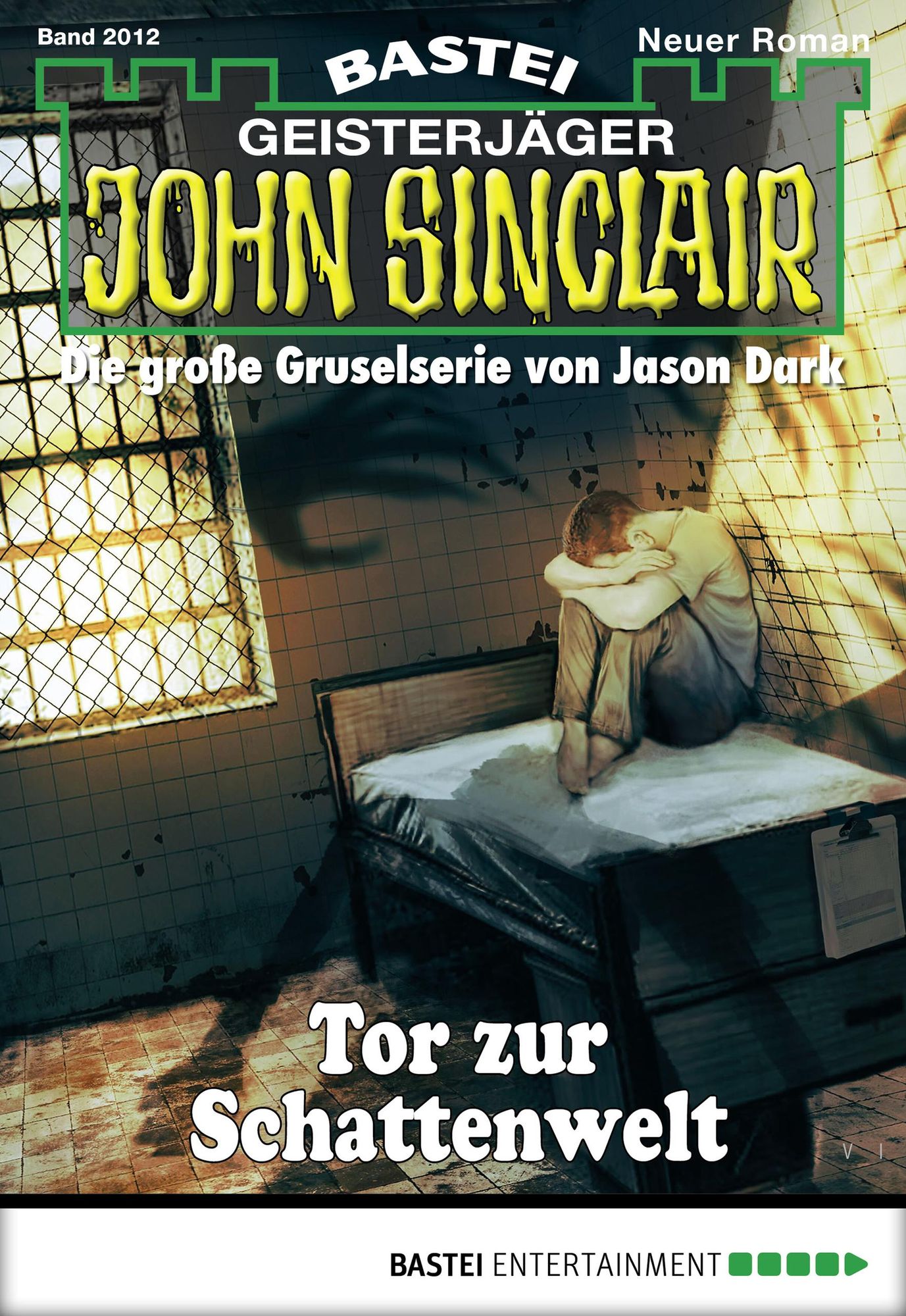 John Sinclair - Folge 2012: Tor zur Schattenwelt