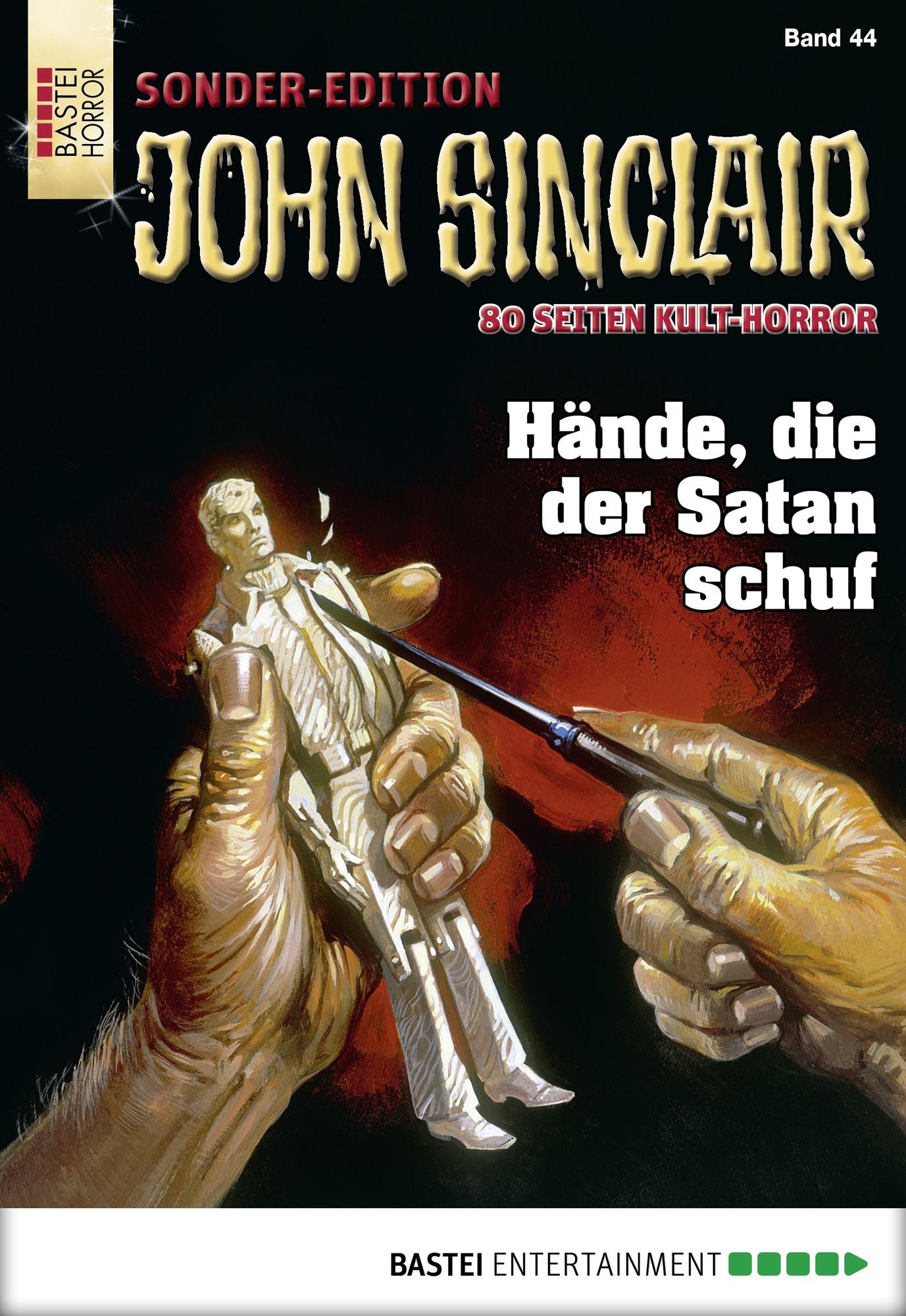 John Sinclair Sonder-Edition - Folge 044: Hände, die der Satan schuf