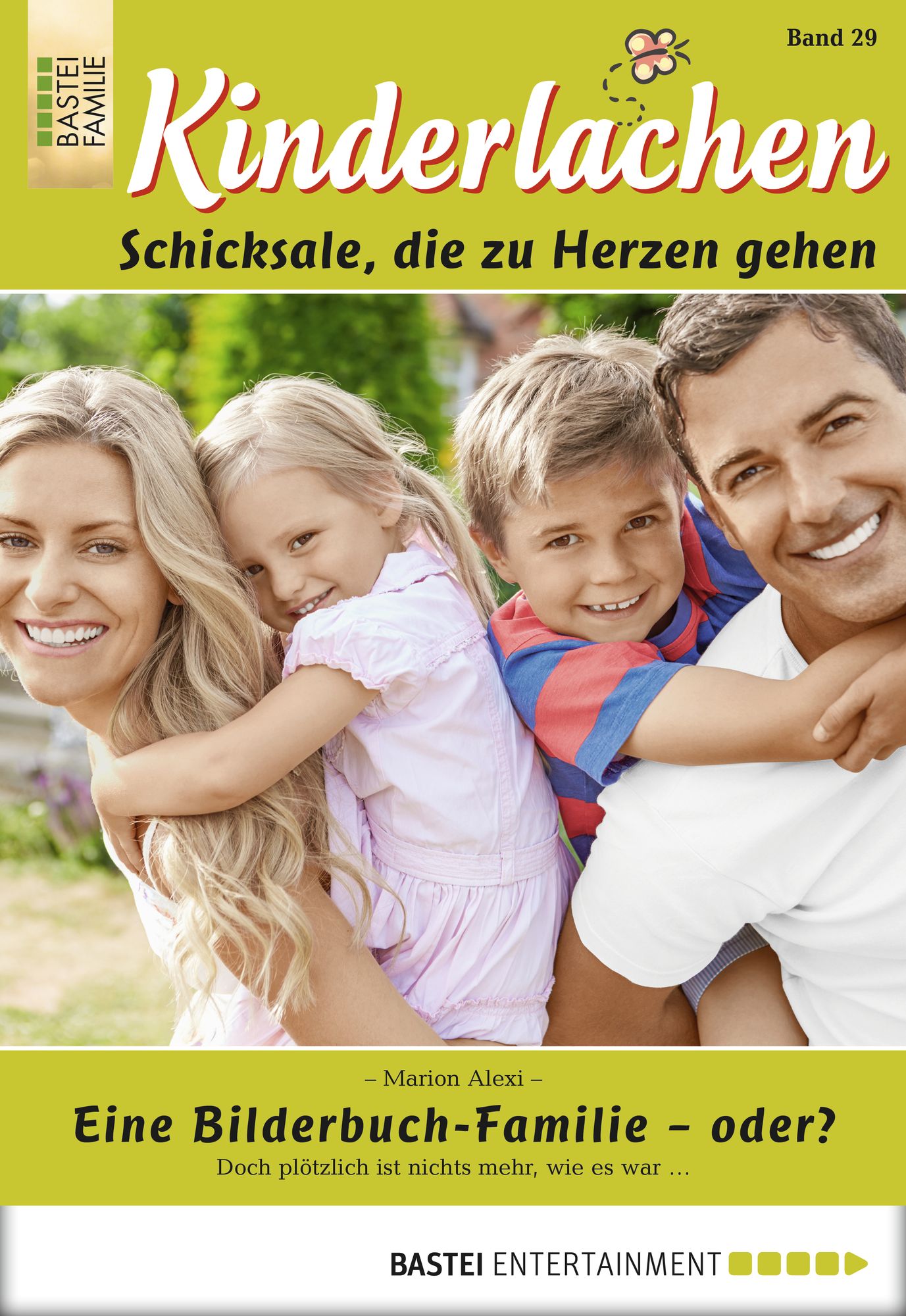 Kinderlachen - Folge 029: Eine Bilderbuch-Familie - oder?