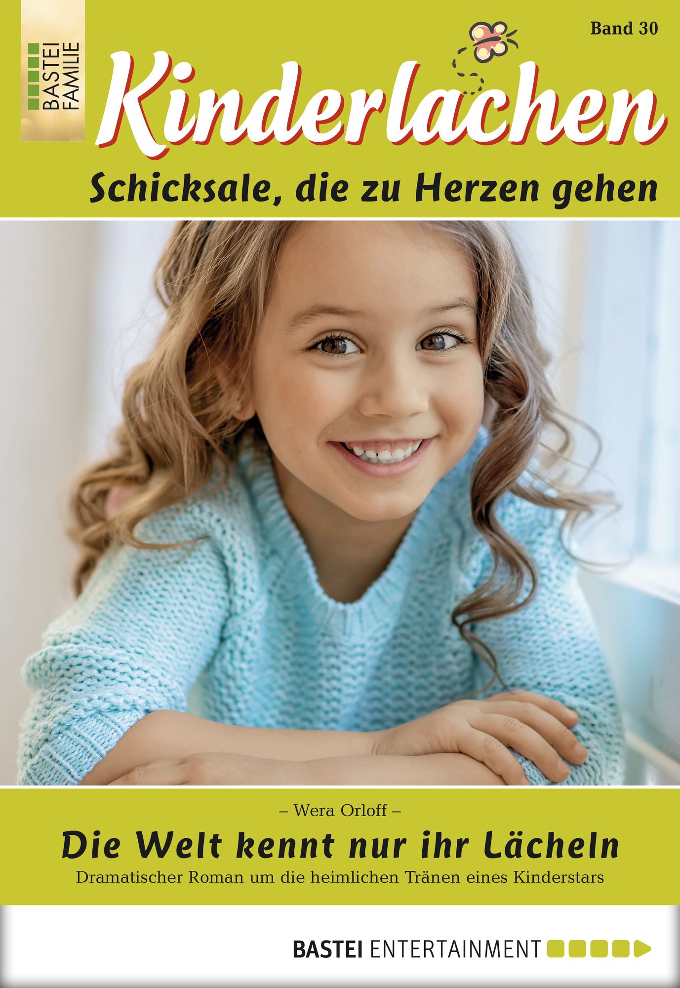 Kinderlachen - Folge 030: Die Welt kennt nur ihr Lächeln