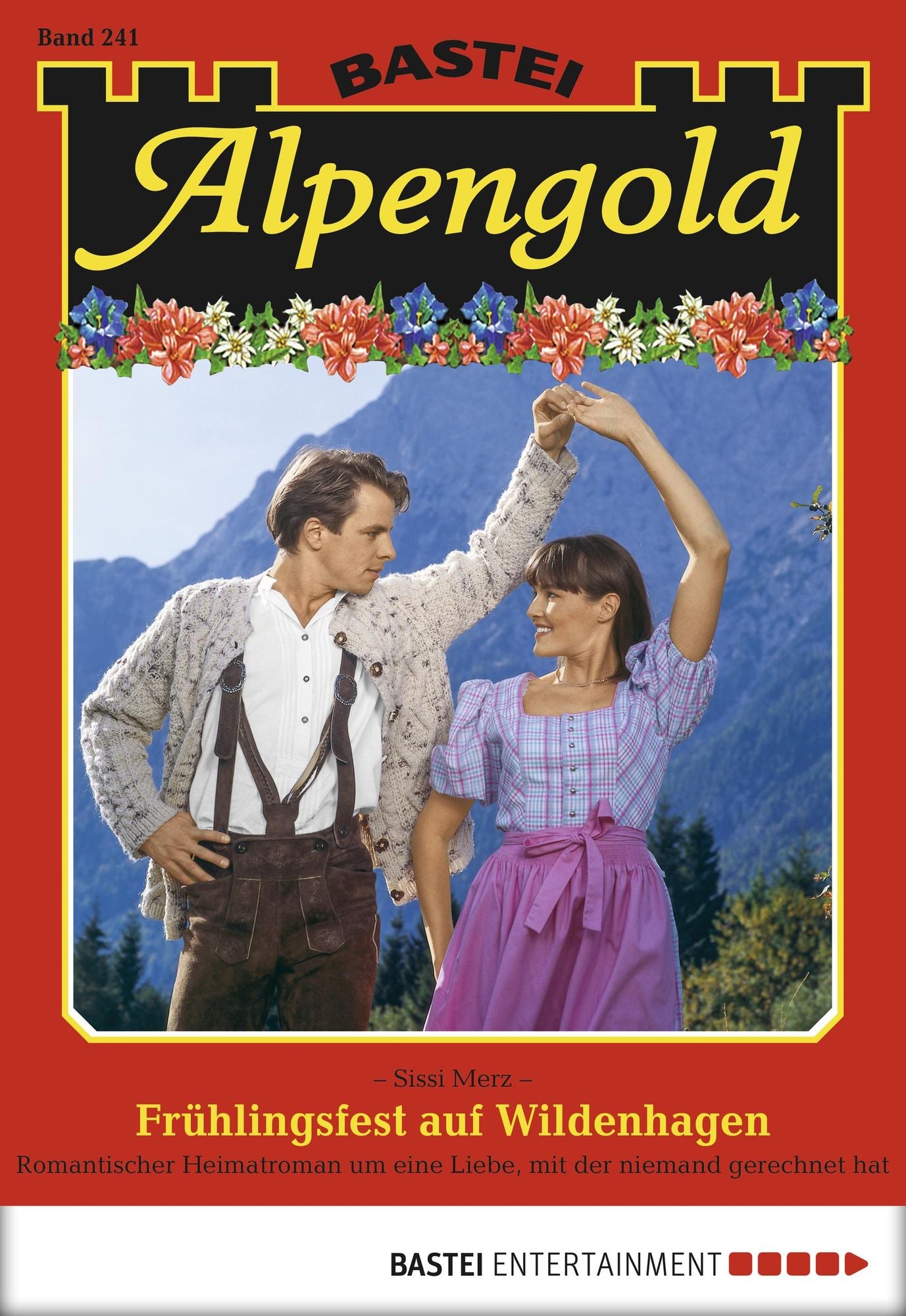 Alpengold - Folge 241: Frühlingsfest auf Wildenhagen