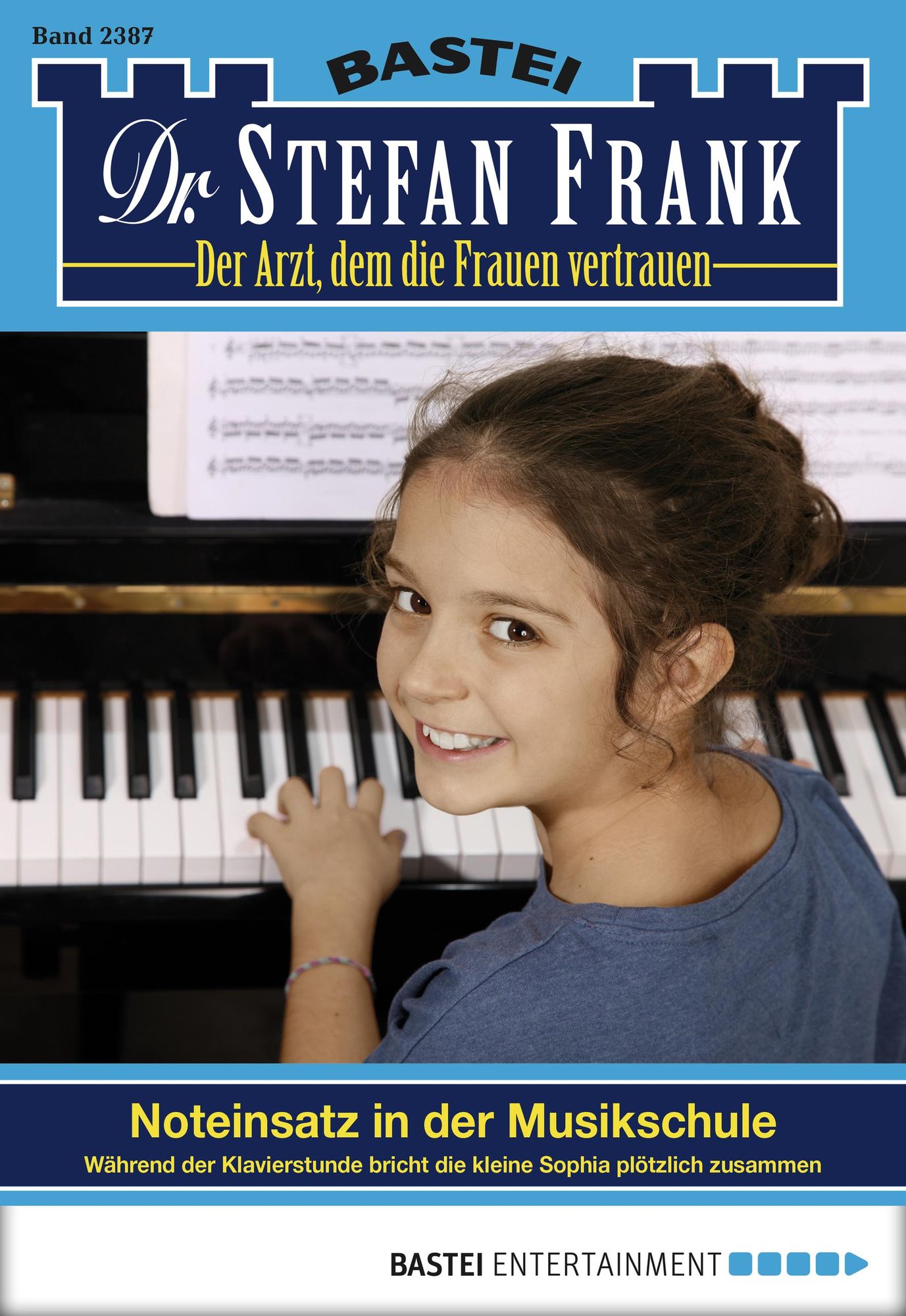 Dr. Stefan Frank - Folge 2387: Noteinsatz in der Musikschule