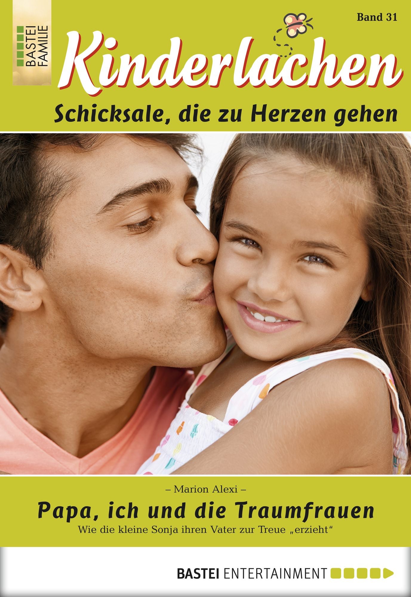 Kinderlachen - Folge 031: Papa, ich und die Traumfrauen