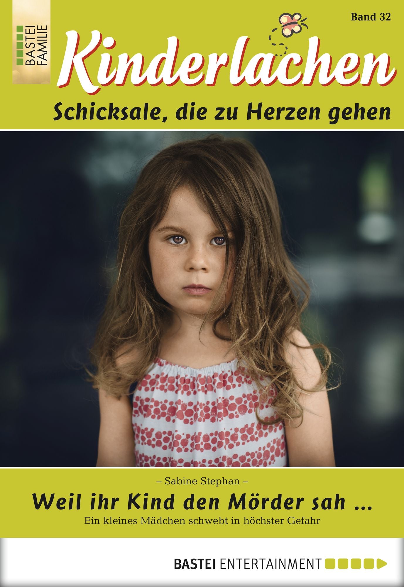 Kinderlachen - Folge 032: Weil ihr Kind den Mörder sah