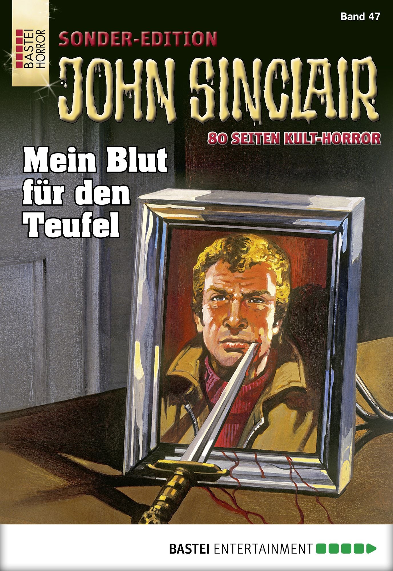 John Sinclair Sonder-Edition - Folge 047: Mein Blut für den Teufel