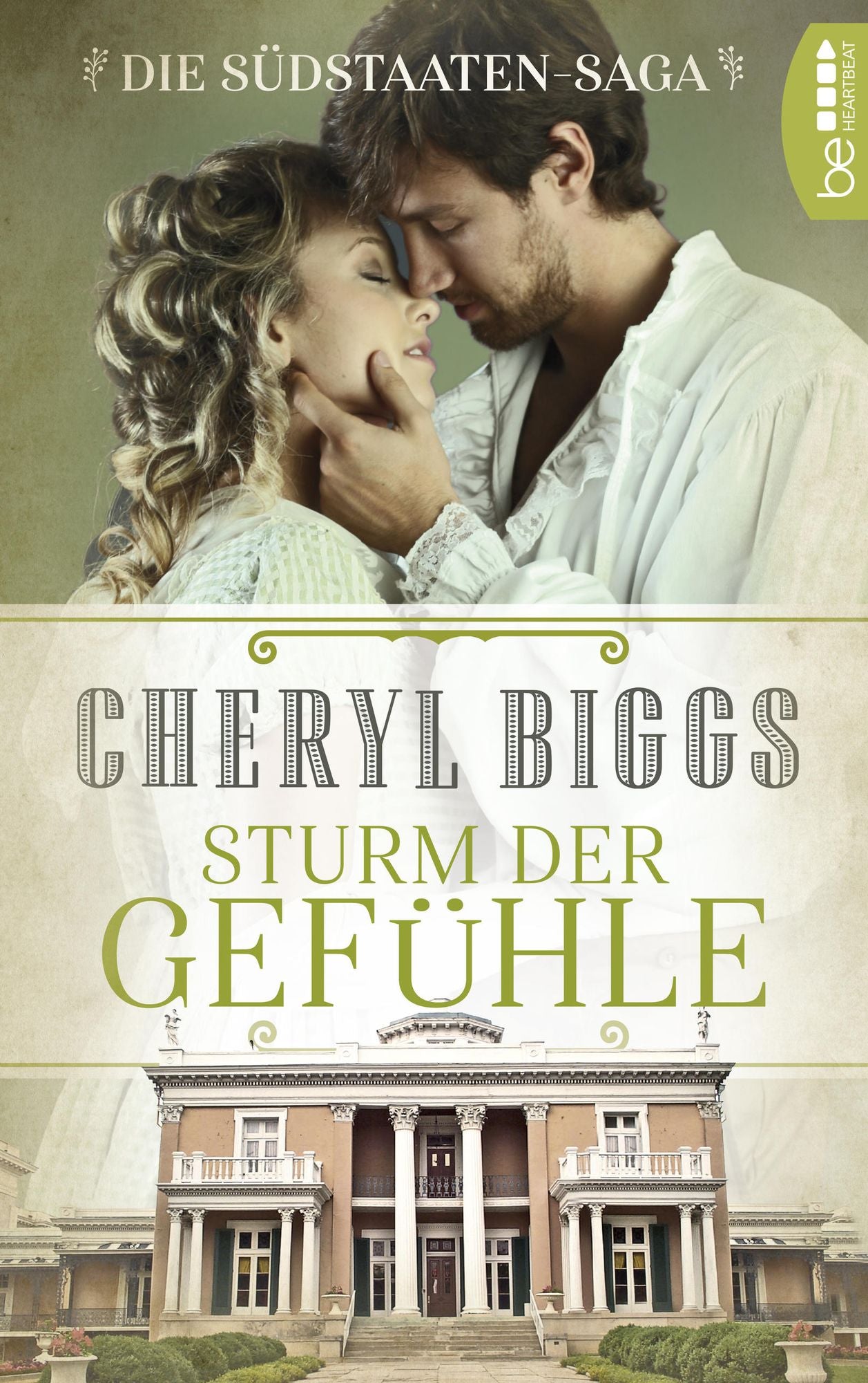 Sturm der Gefühle: Die Südstaaten-Saga