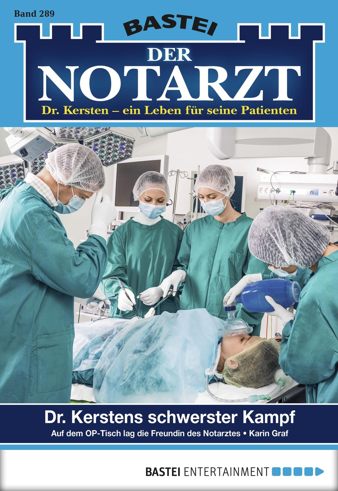Der Notarzt - Folge 289: Dr. Kerstens schwerster Kampf