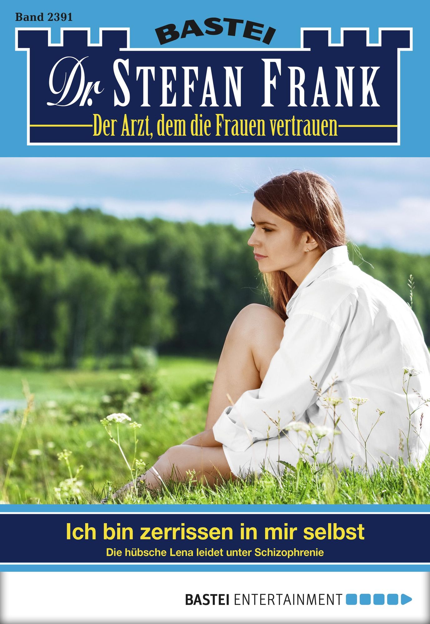 Dr. Stefan Frank - Folge 2391: Ich bin zerrissen in mir selbst