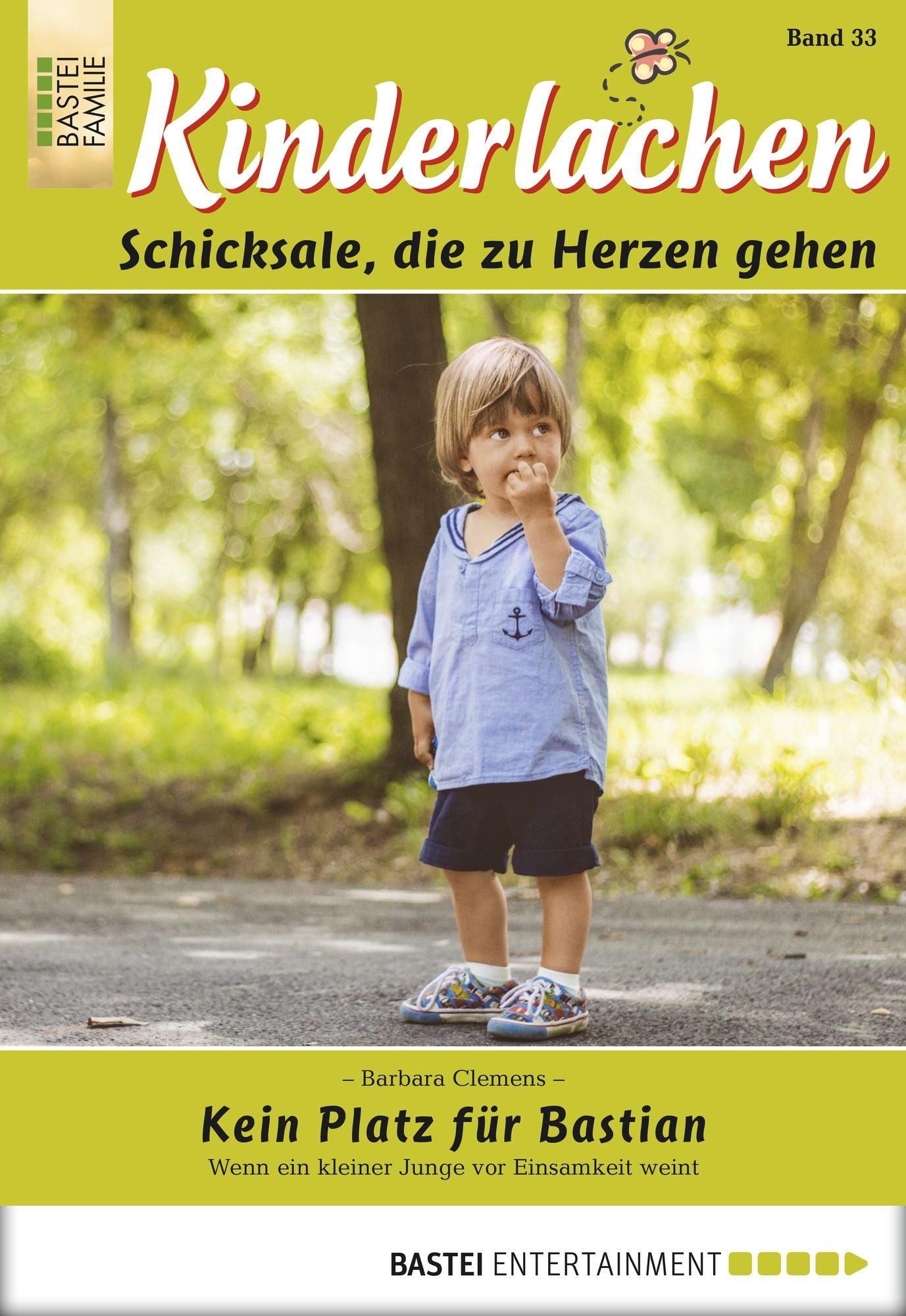 Kinderlachen - Folge 033: Kein Platz für Bastian