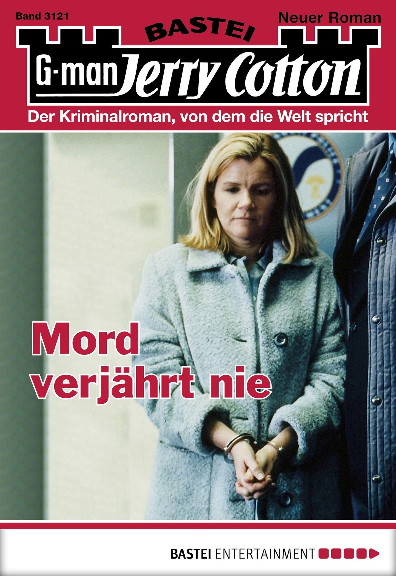 Jerry Cotton - Folge 3121: Mord verjährt nie