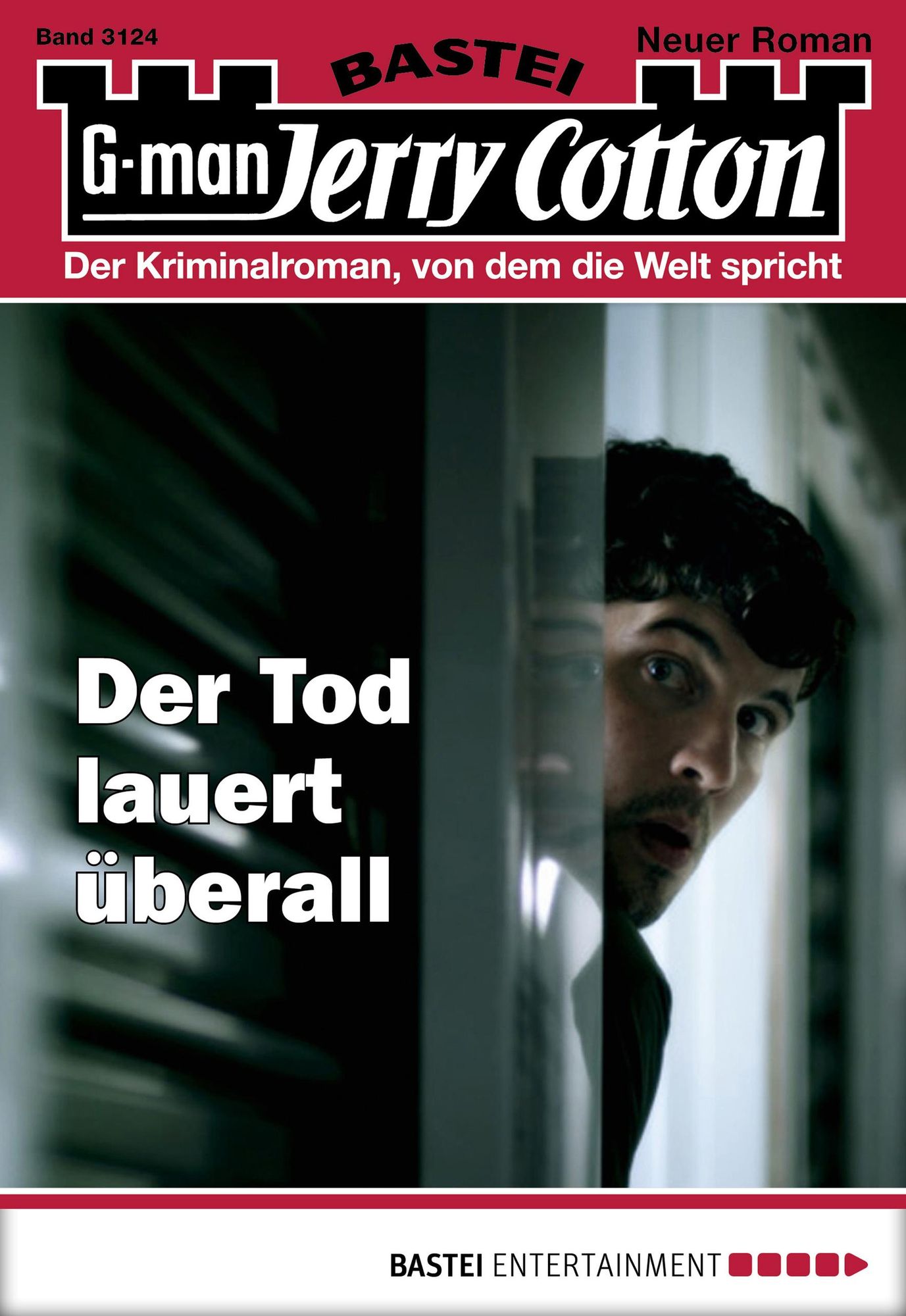 Jerry Cotton - Folge 3124: Der Tod lauert überall