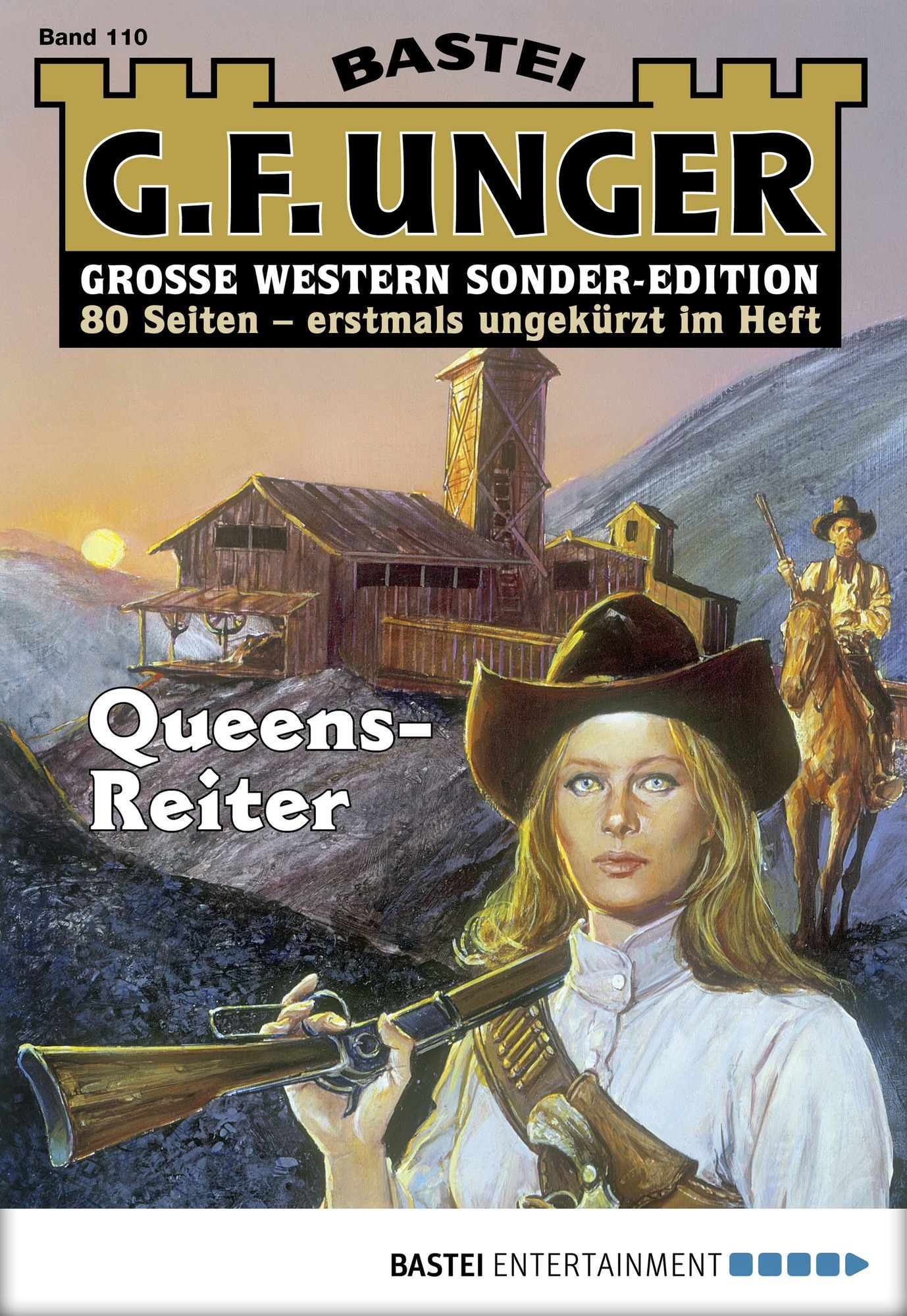 G. F. Unger Sonder-Edition - Folge 110: Queens-Reiter