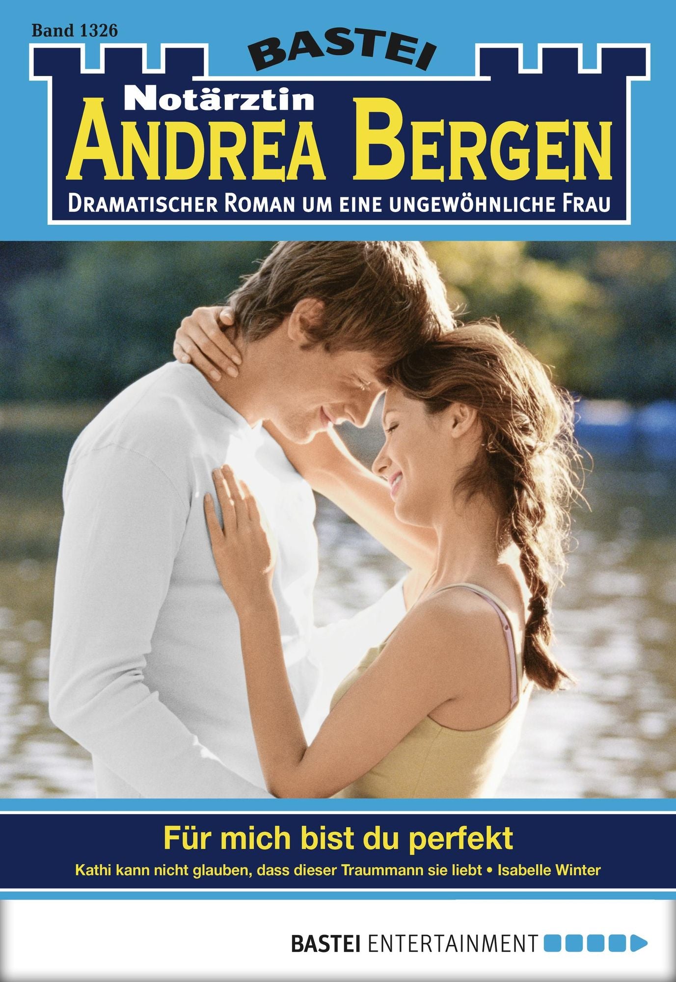 Notärztin Andrea Bergen - Folge 1326: Für mich bist du perfekt