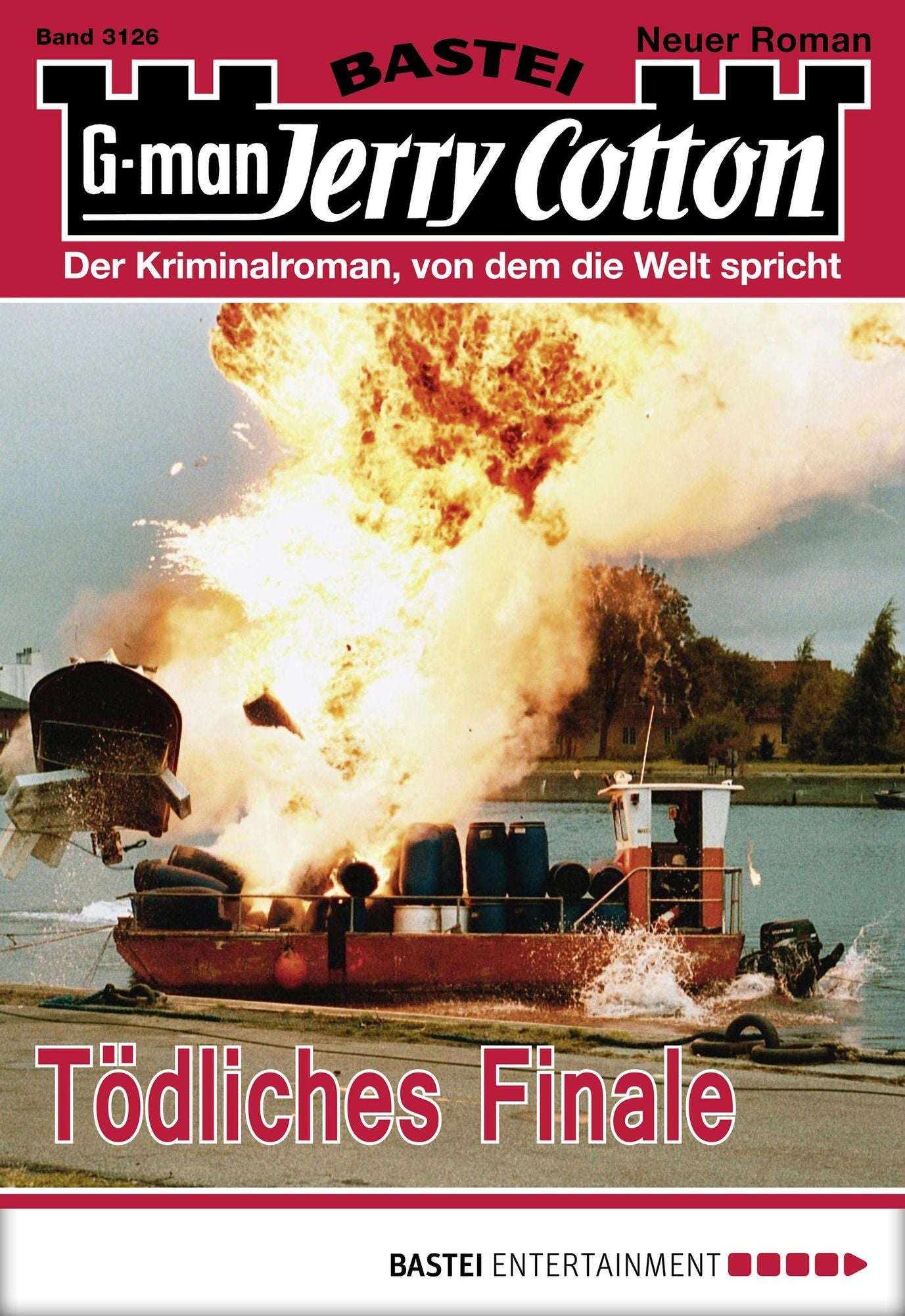 Jerry Cotton - Folge 3126: Tödliches Finale
