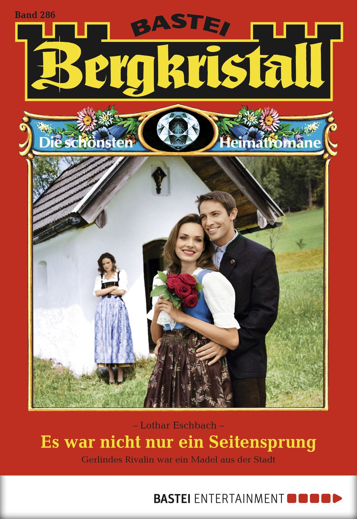 Bergkristall - Folge 286: Es war nicht nur ein Seitensprung