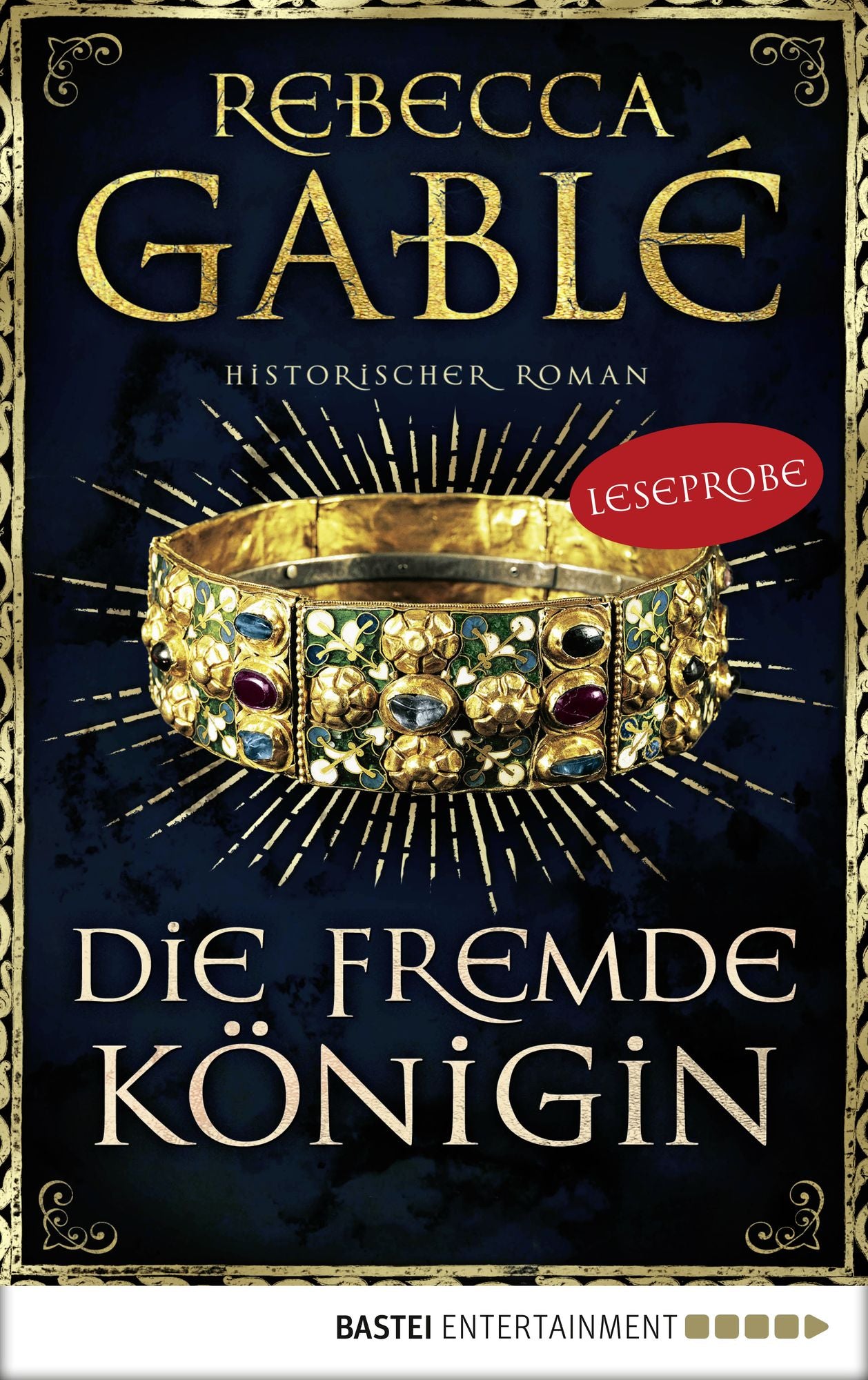 Leseprobe: Die fremde Königin: Historischer Roman