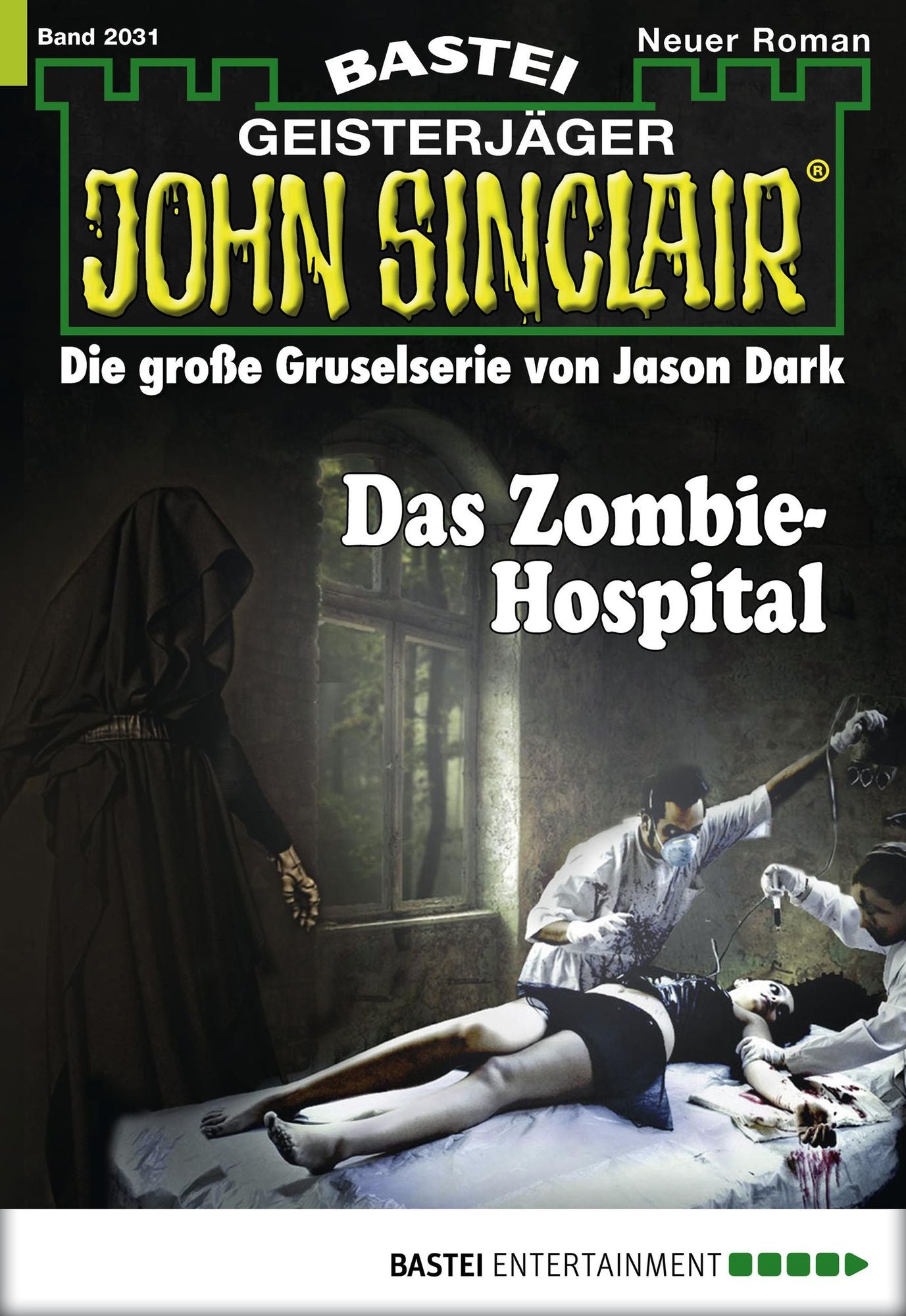 John Sinclair - Folge 2031: Das Zombie-Hospital