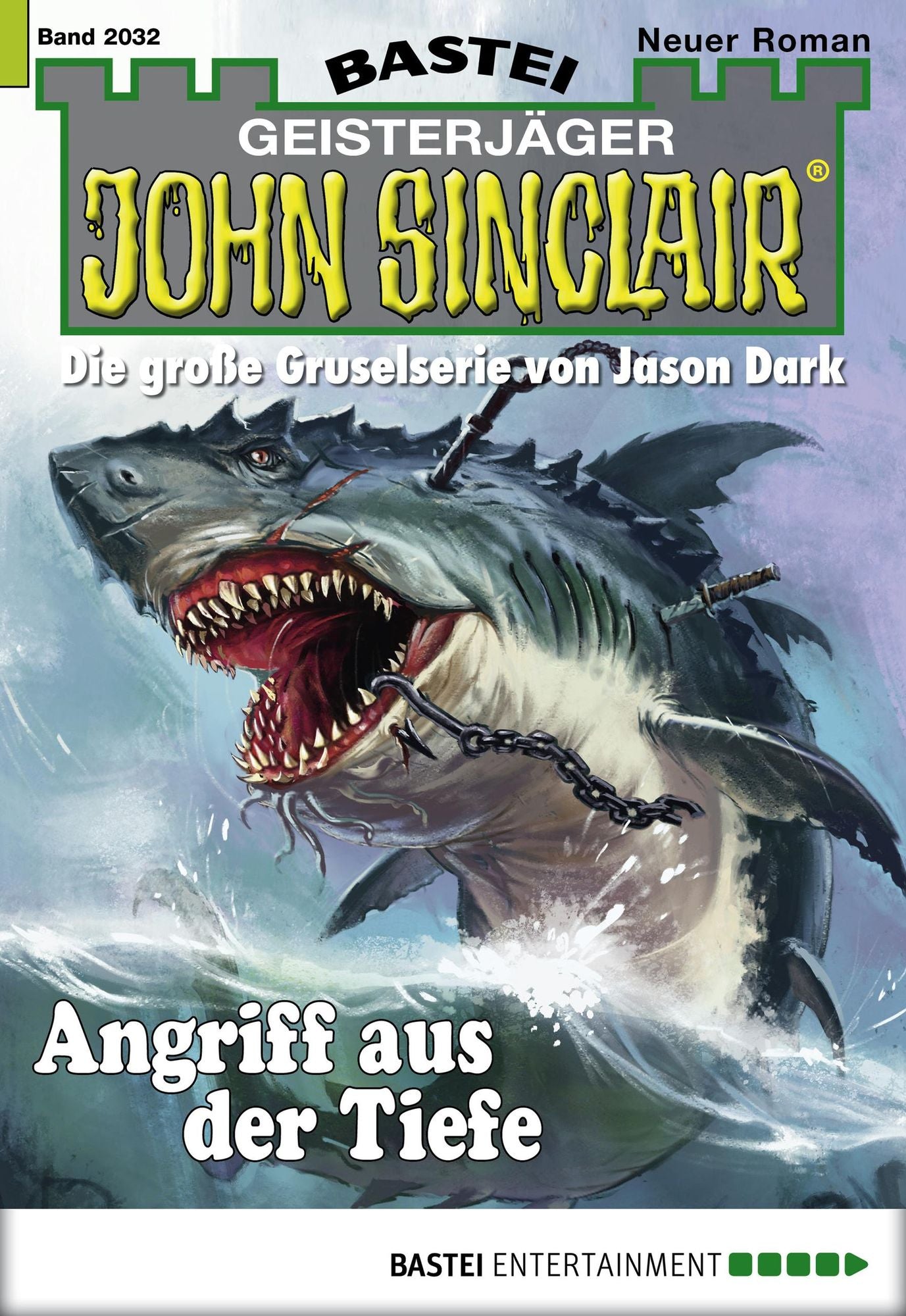 John Sinclair - Folge 2032: Angriff aus der Tiefe