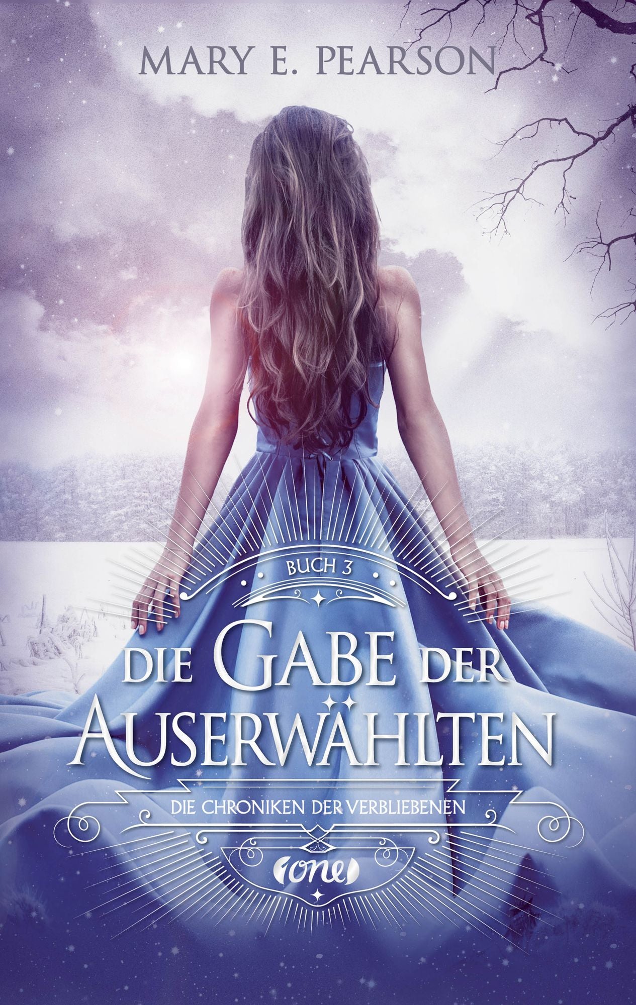 Die Gabe der Auserwählten: Die Chroniken der Verbliebenen. Band 3