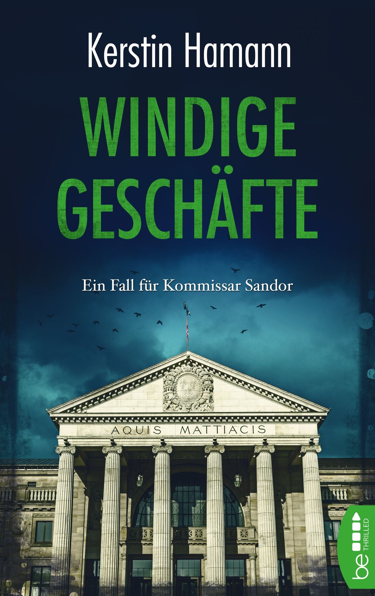 Windige Geschäfte: Ein Fall für Kommissar Sandor