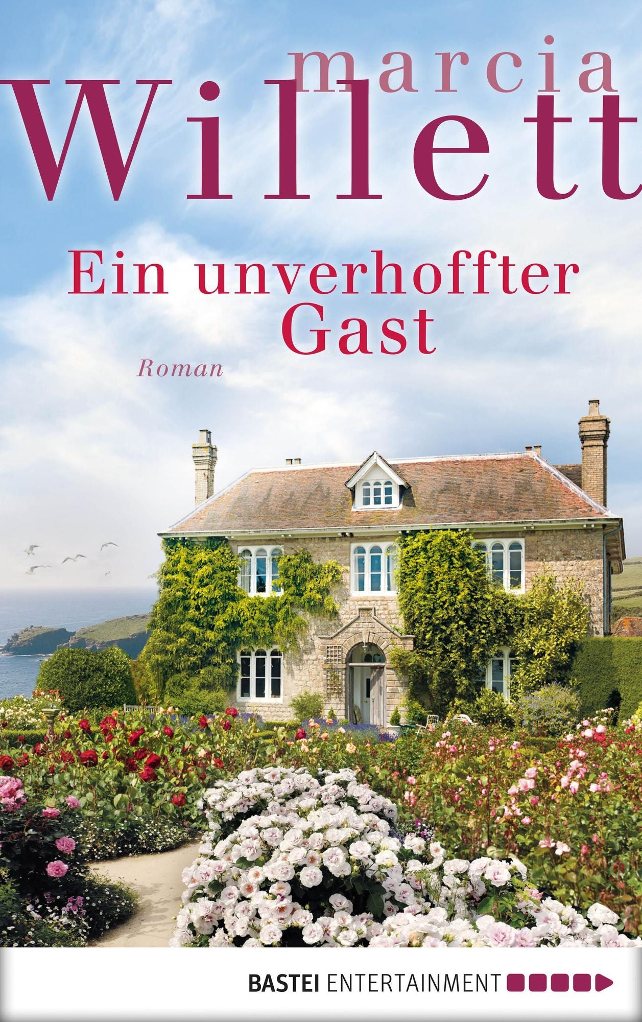 Ein unverhoffter Gast: Roman