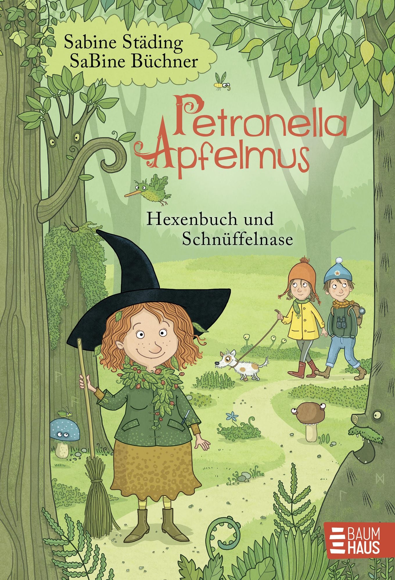 Petronella Apfelmus: Hexenbuch und Schnüffelnase. Band 5
