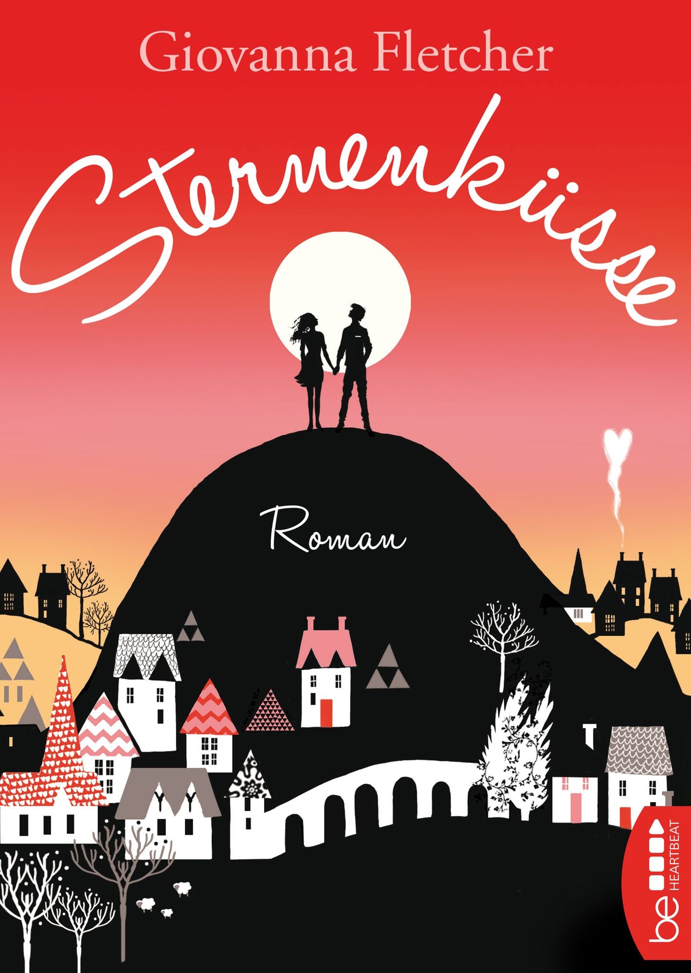 Sternenküsse: Roman