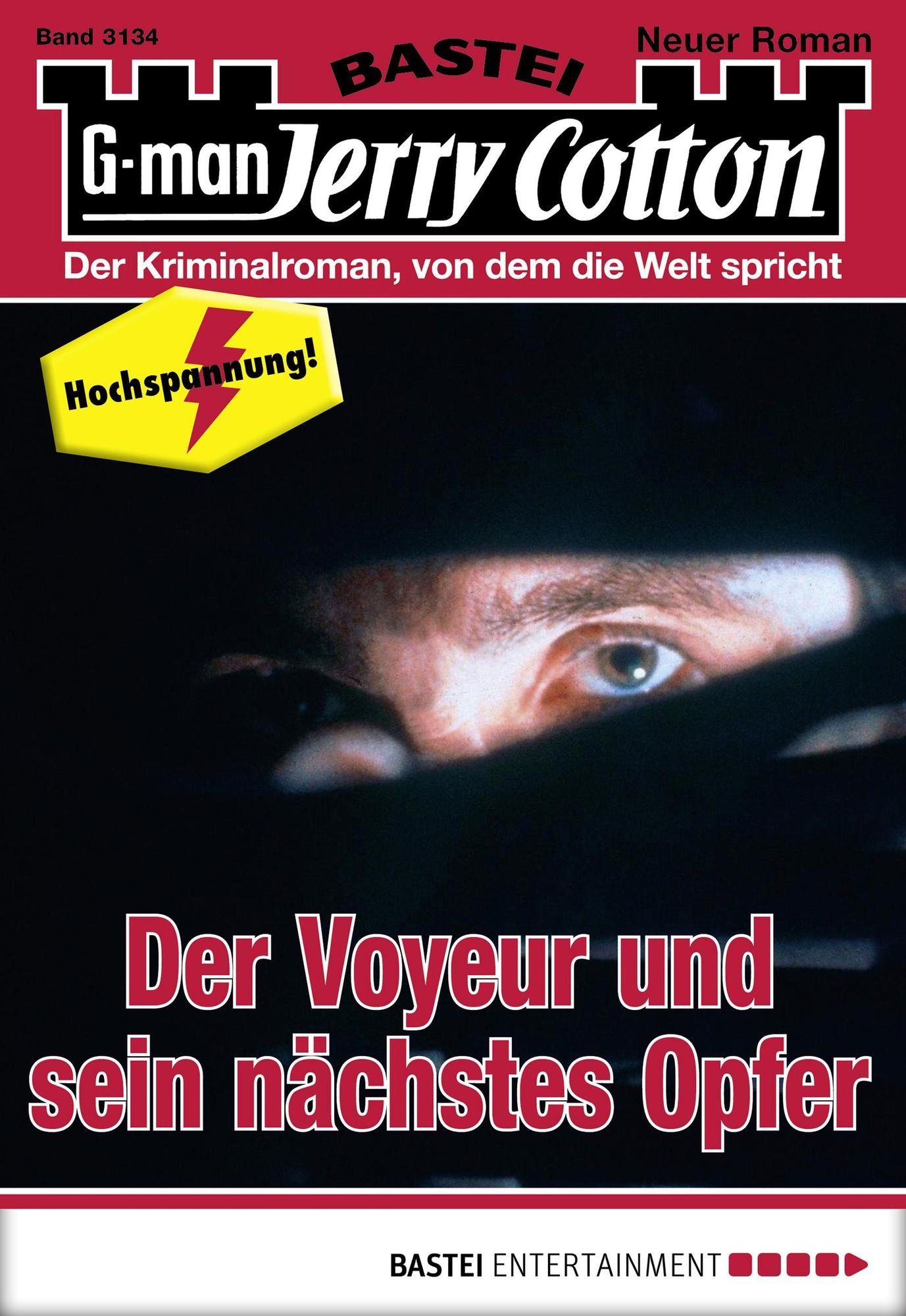 Jerry Cotton - Folge 3134: Der Voyeur und sein nächstes Opfer