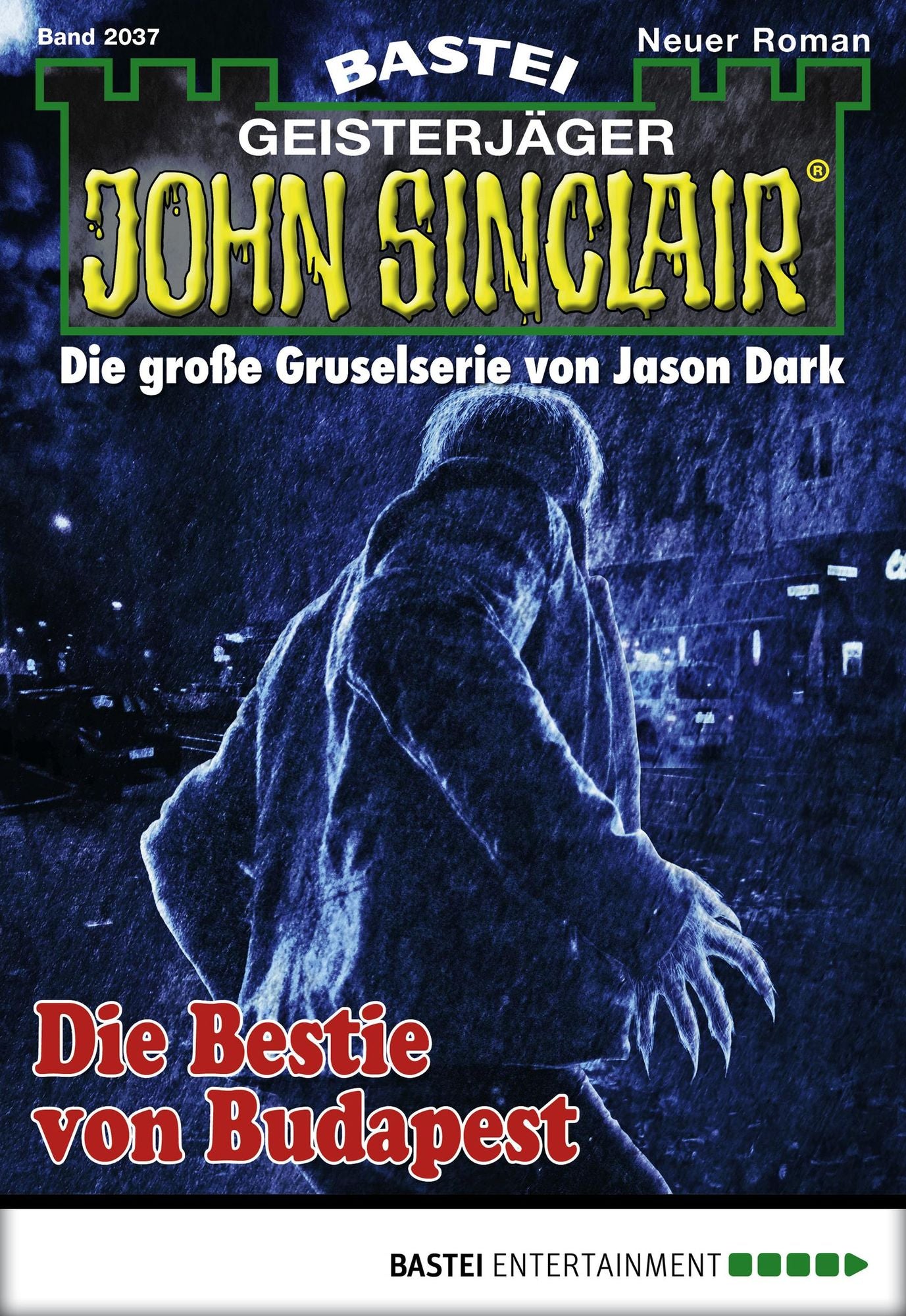 John Sinclair - Folge 2037: Die Bestie von Budapest