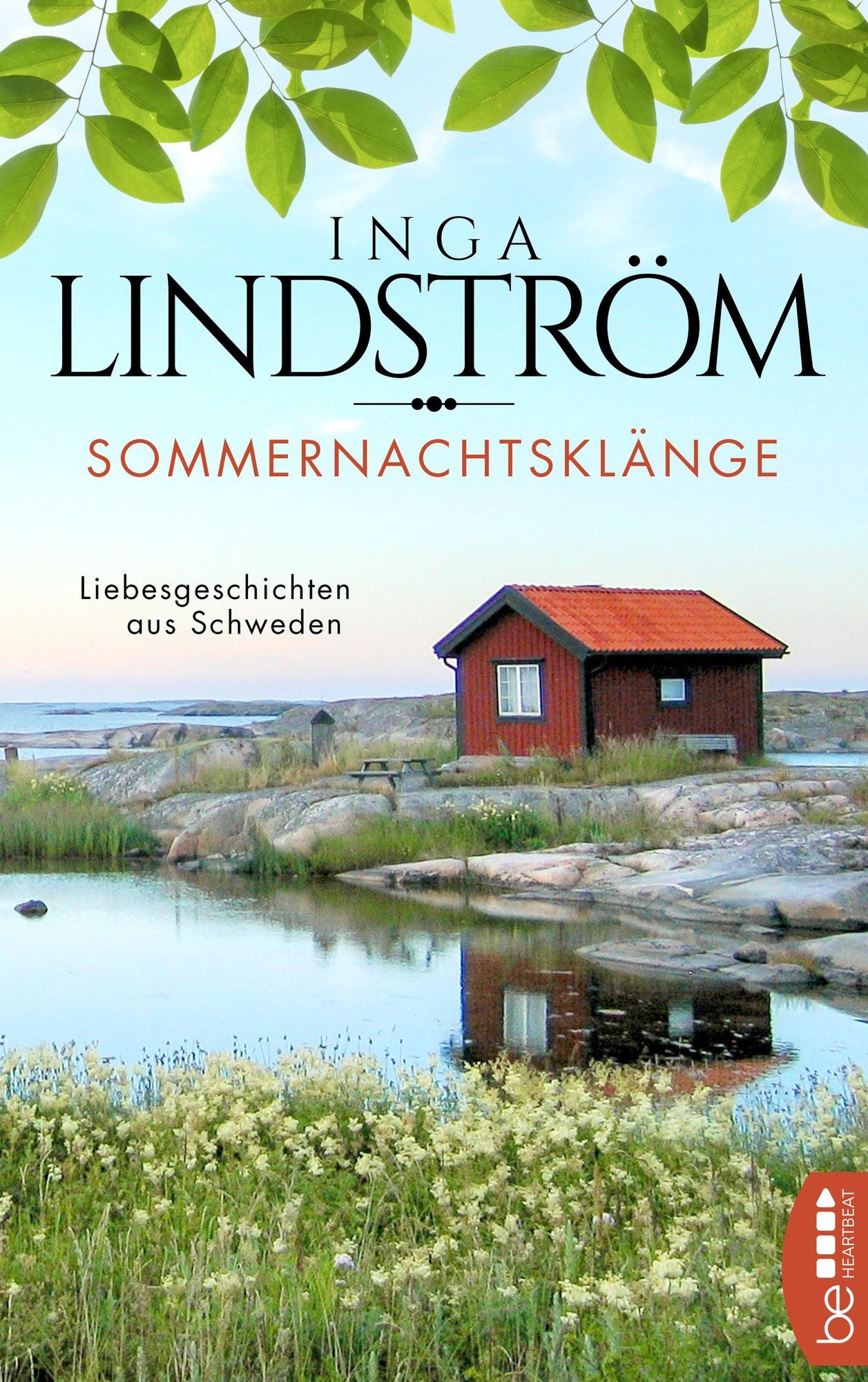 Sommernachtsklänge: Liebesgeschichten aus Schweden
