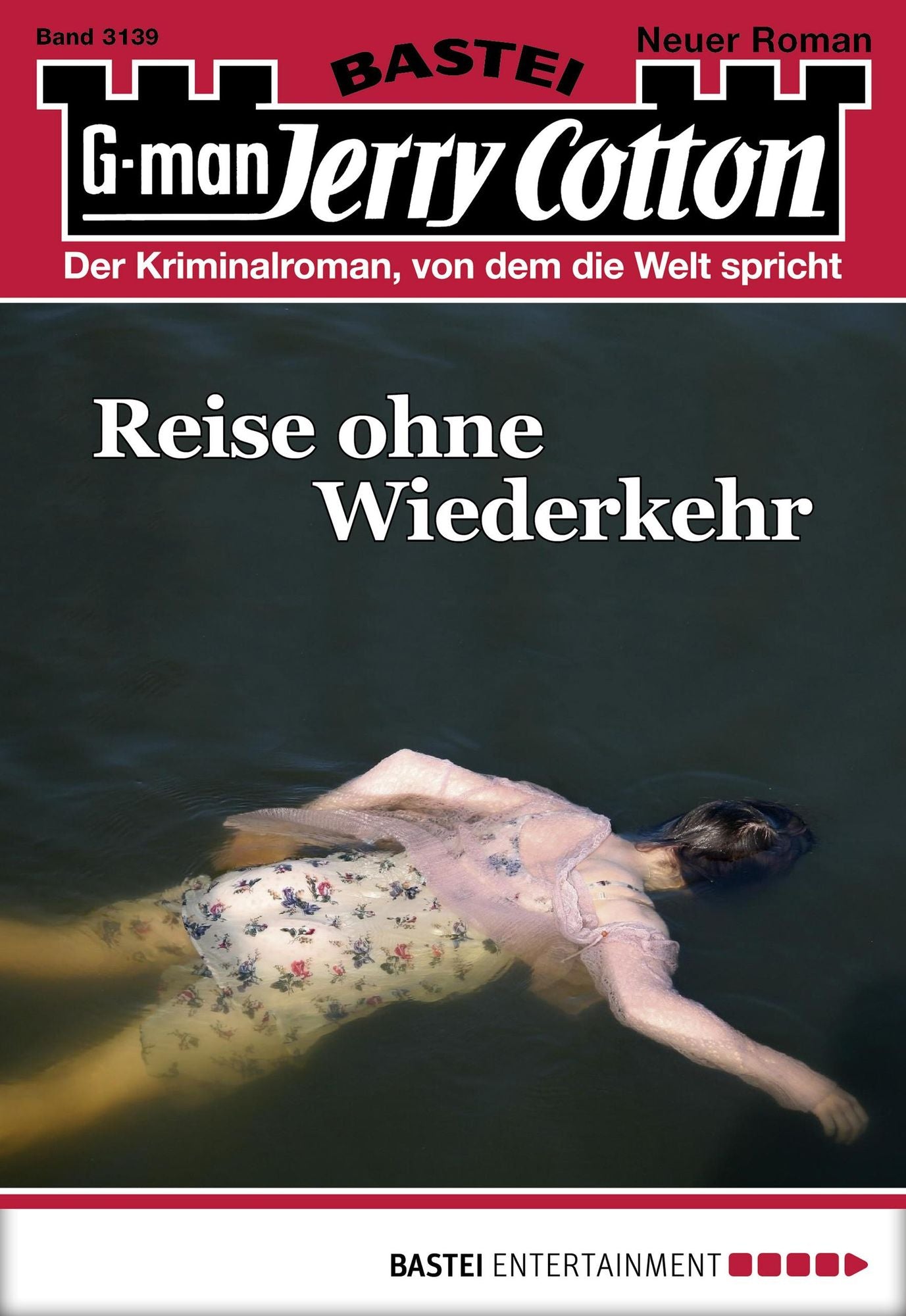 Jerry Cotton - Folge 3139: Reise ohne Wiederkehr