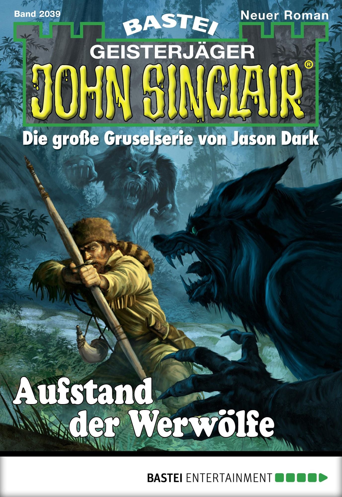 John Sinclair - Folge 2039: Aufstand der Werwölfe