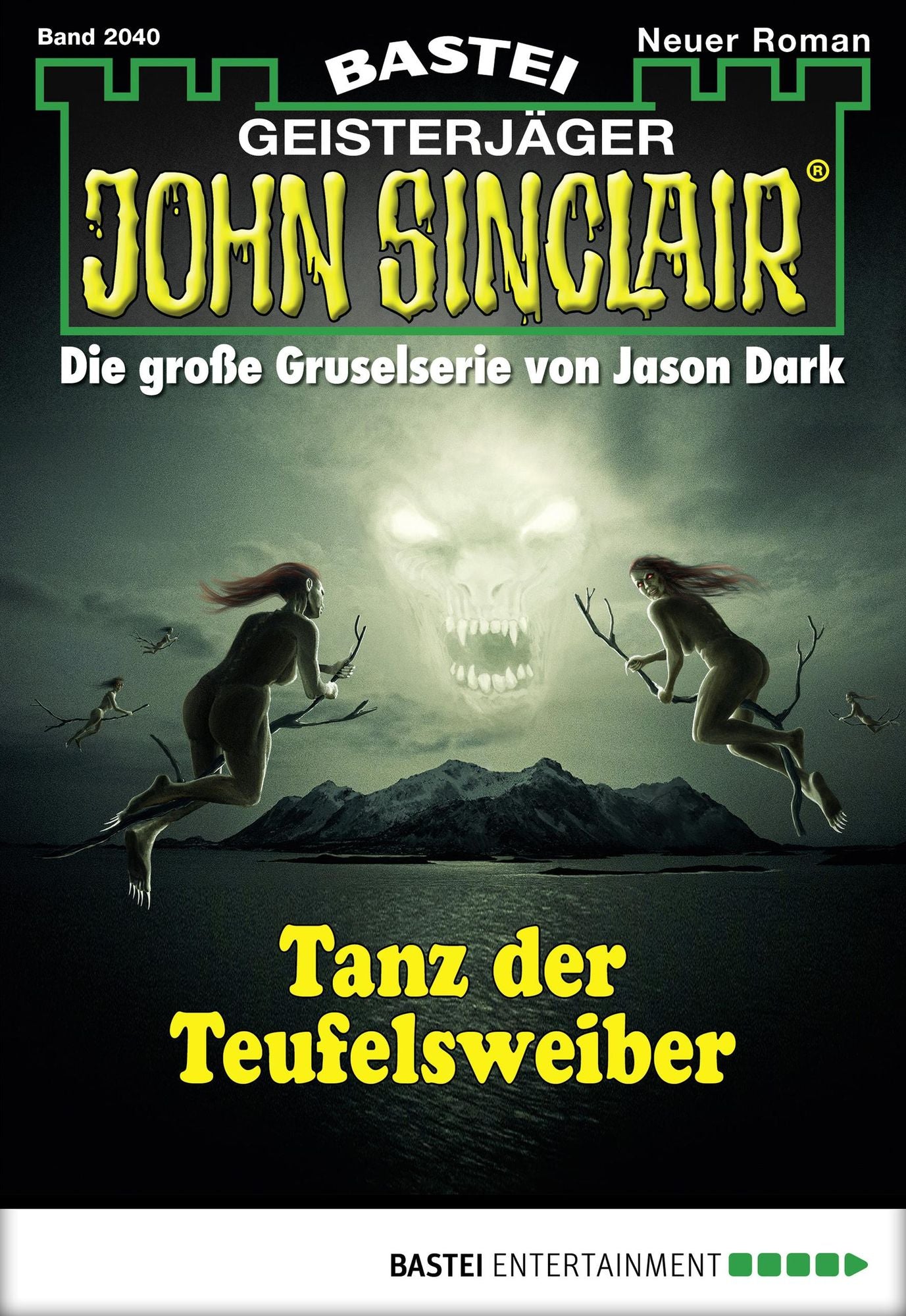 John Sinclair - Folge 2040: Tanz der Teufelsweiber