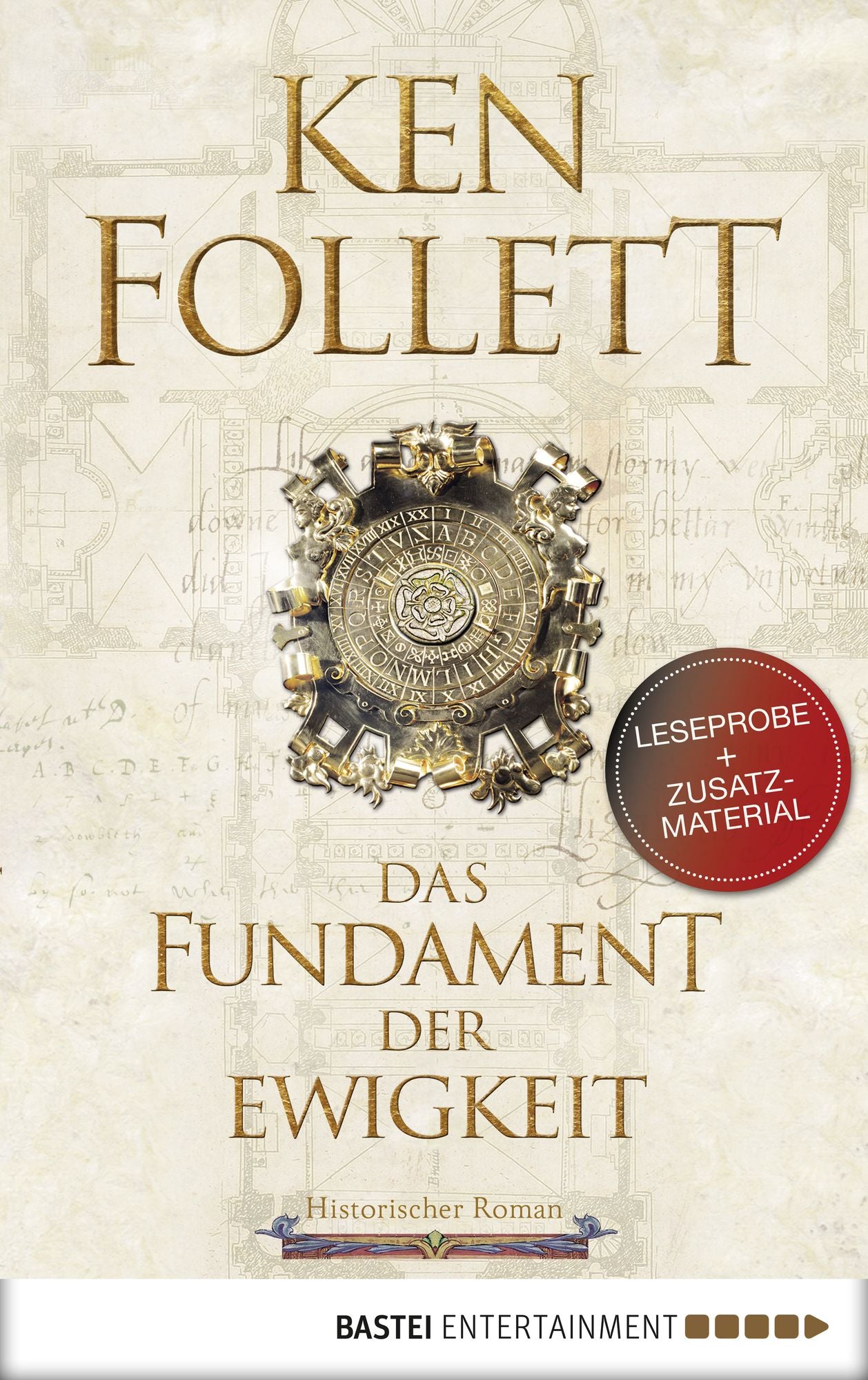 Leseprobe: Das Fundament der Ewigkeit: Historischer Roman