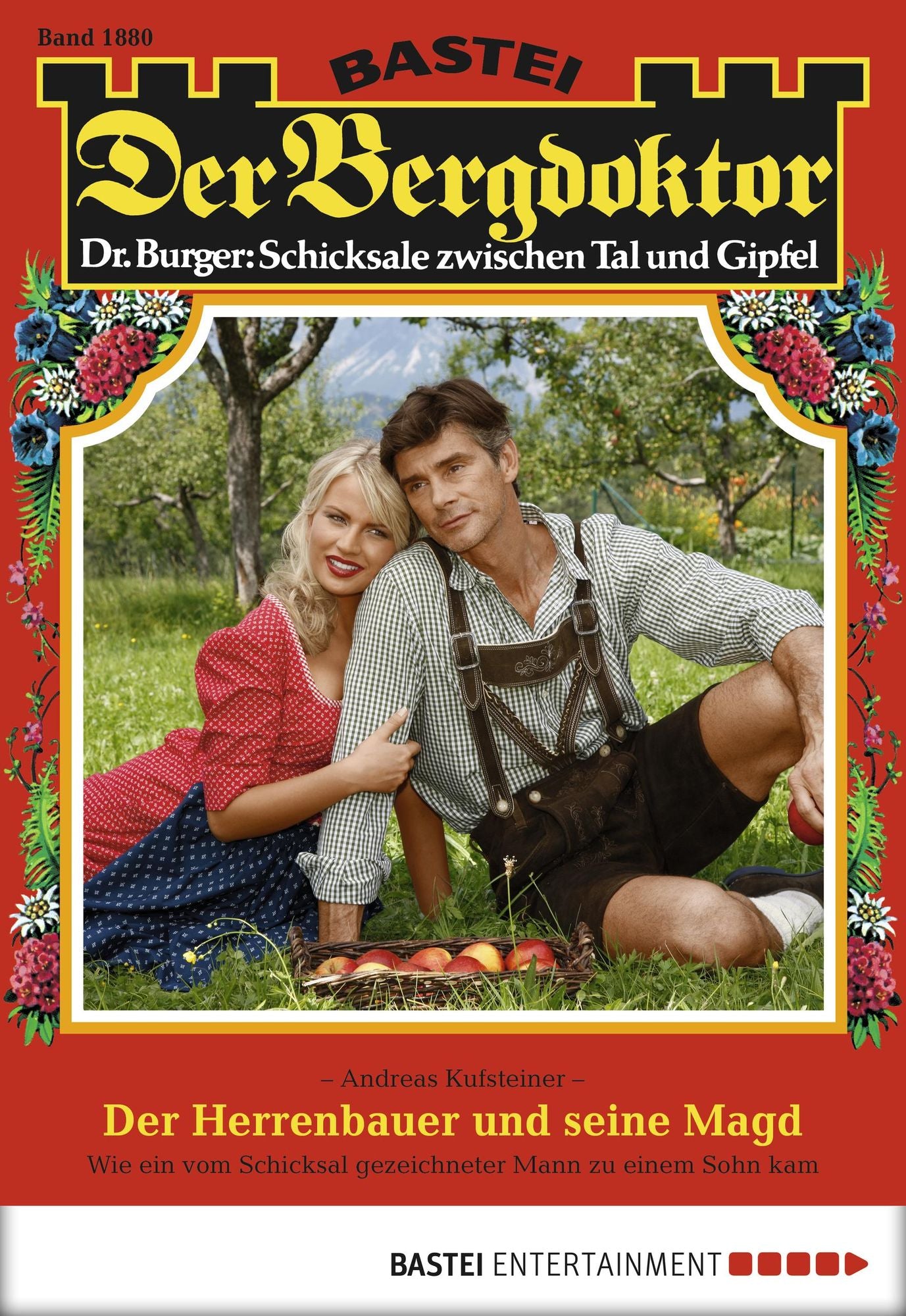 Der Bergdoktor - Folge 1880: Der Herrenbauer und seine Magd