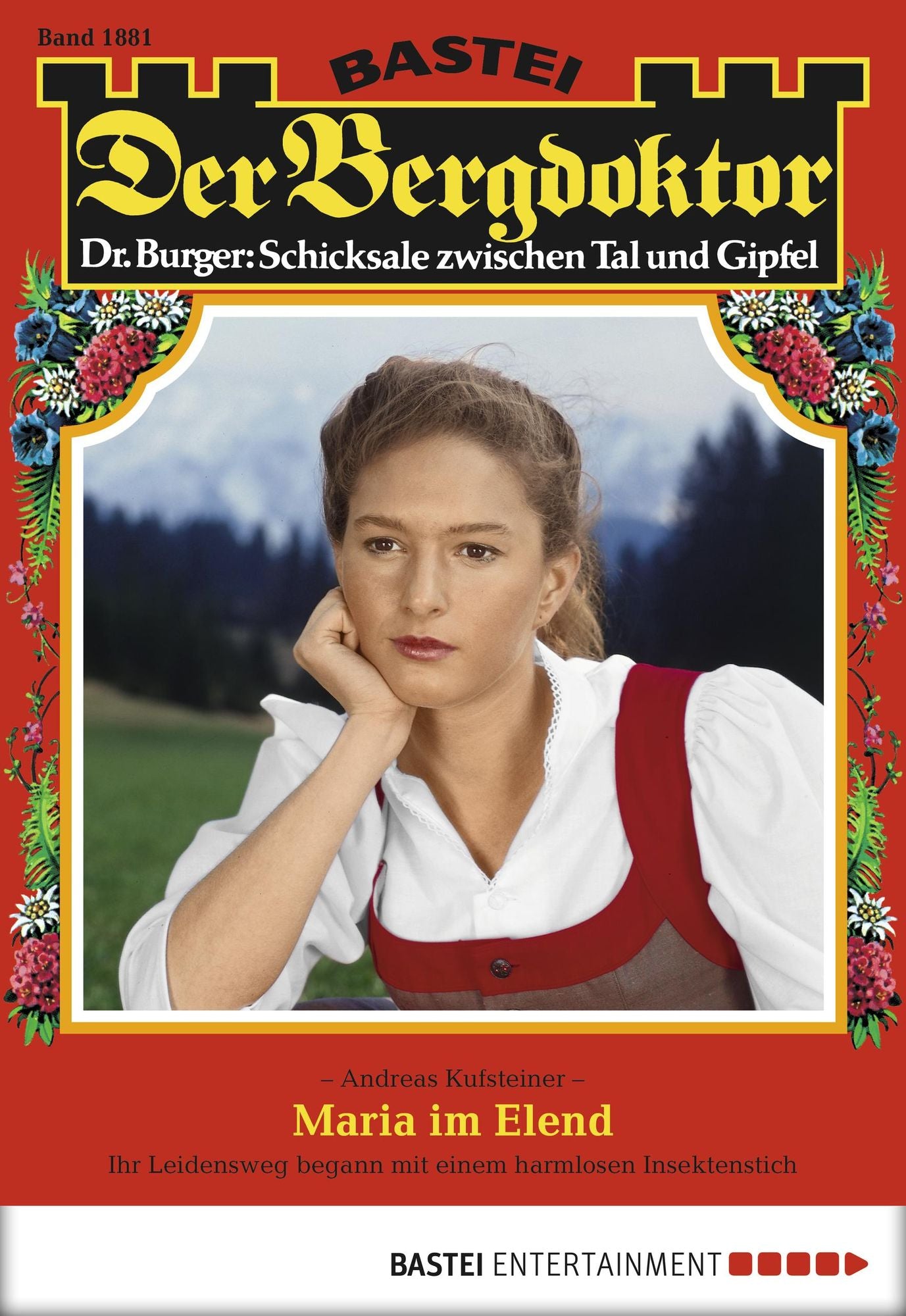 Der Bergdoktor - Folge 1881: Maria im Elend