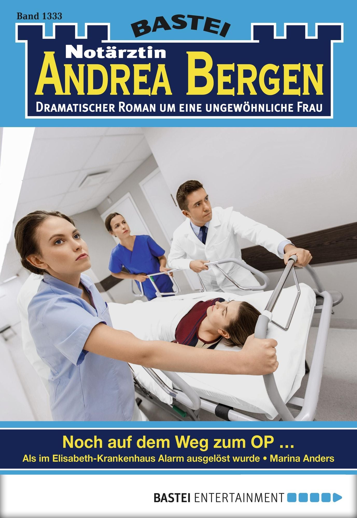 Notärztin Andrea Bergen - Folge 1333: Noch auf dem Weg zum OP ...