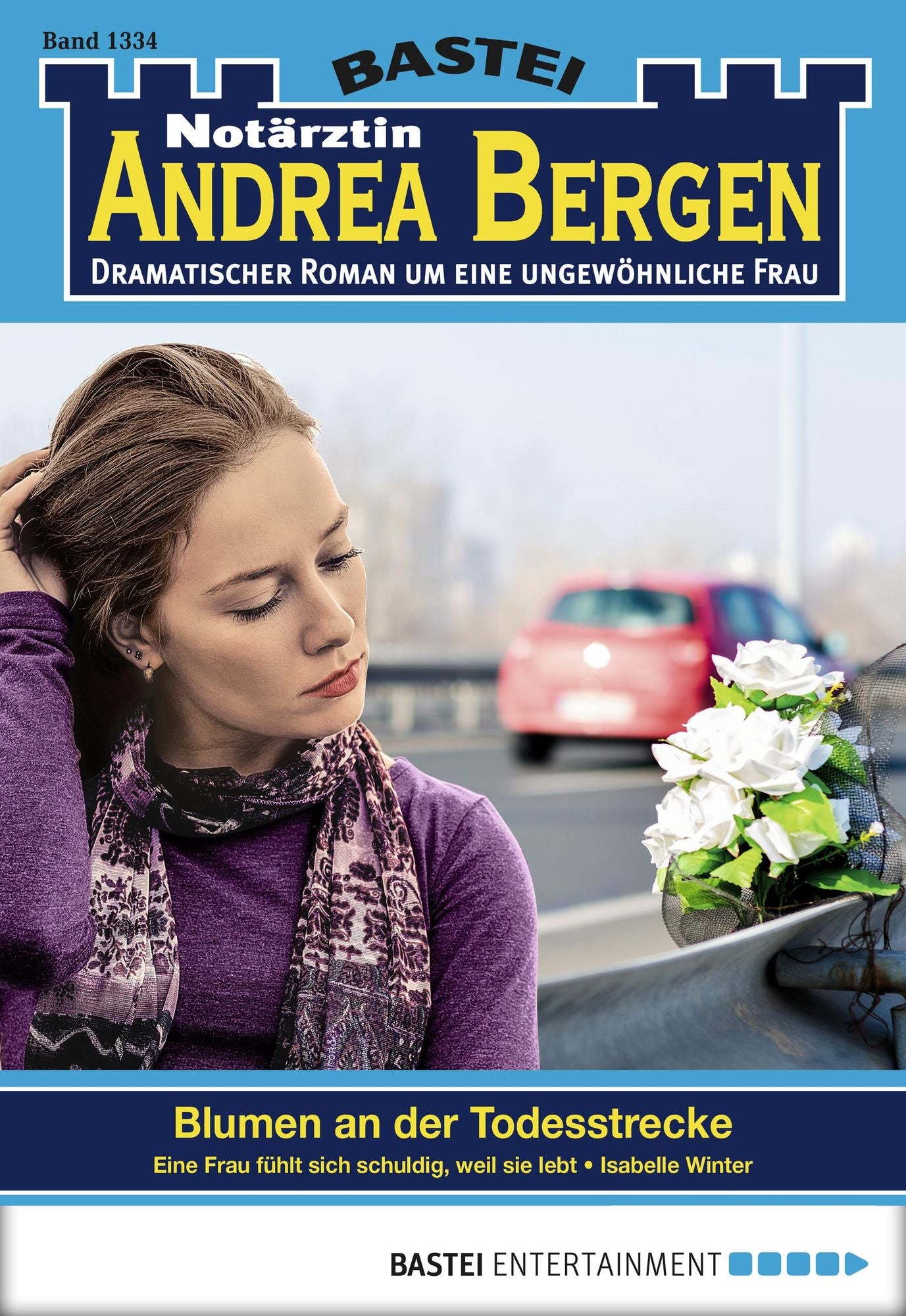 Notärztin Andrea Bergen - Folge 1334: Blumen an der Todesstrecke