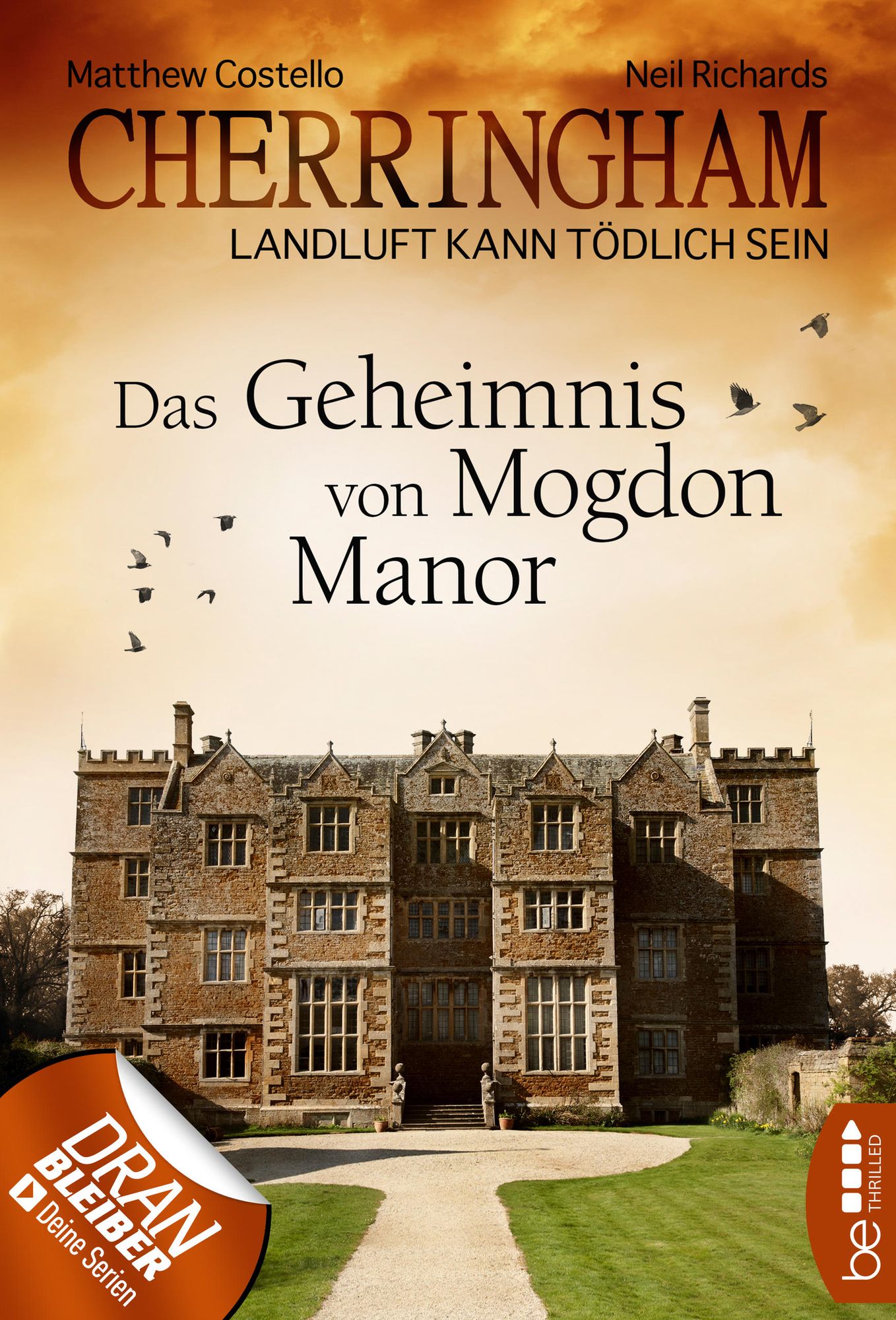 Cherringham - Das Geheimnis von Mogdon Manor: Landluft kann tödlich sein