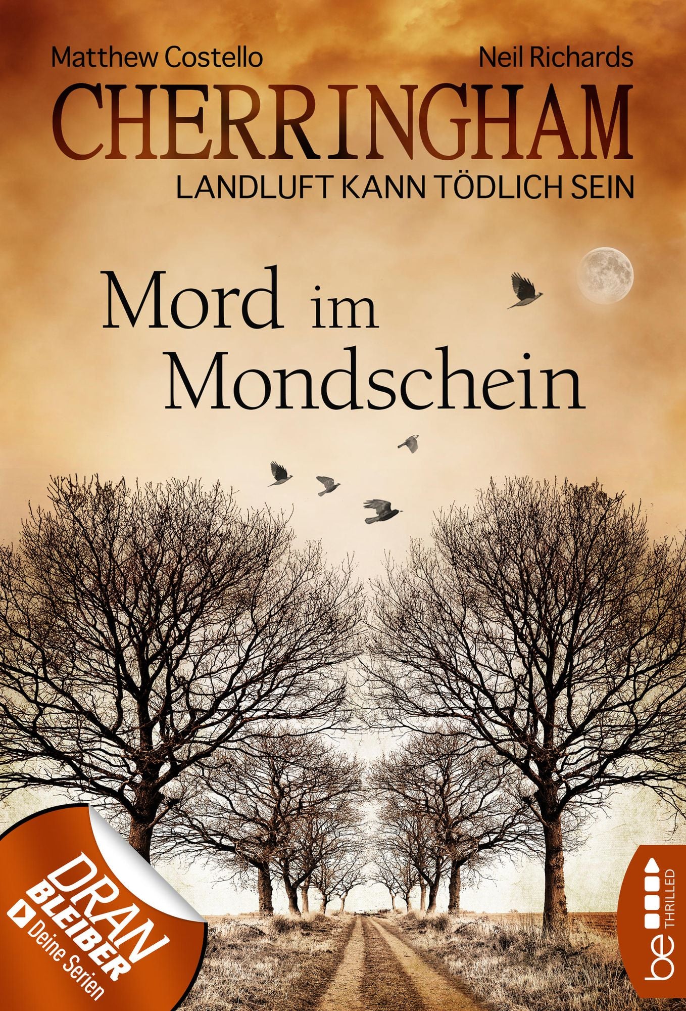 Cherringham - Mord im Mondschein: Landluft kann tödlich sein