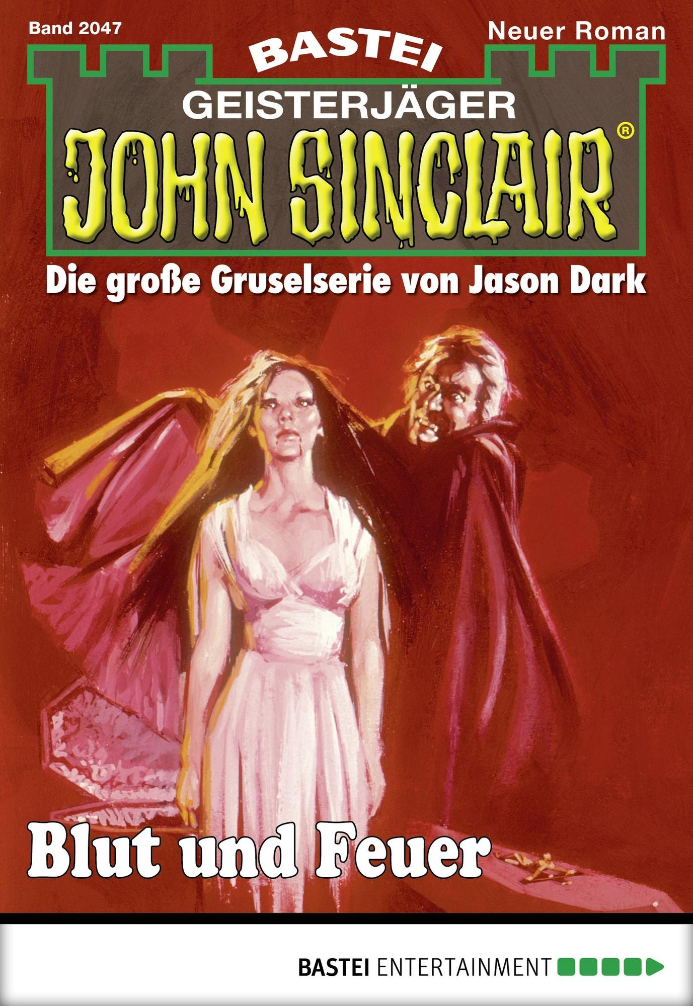 John Sinclair - Folge 2047: Blut und Feuer