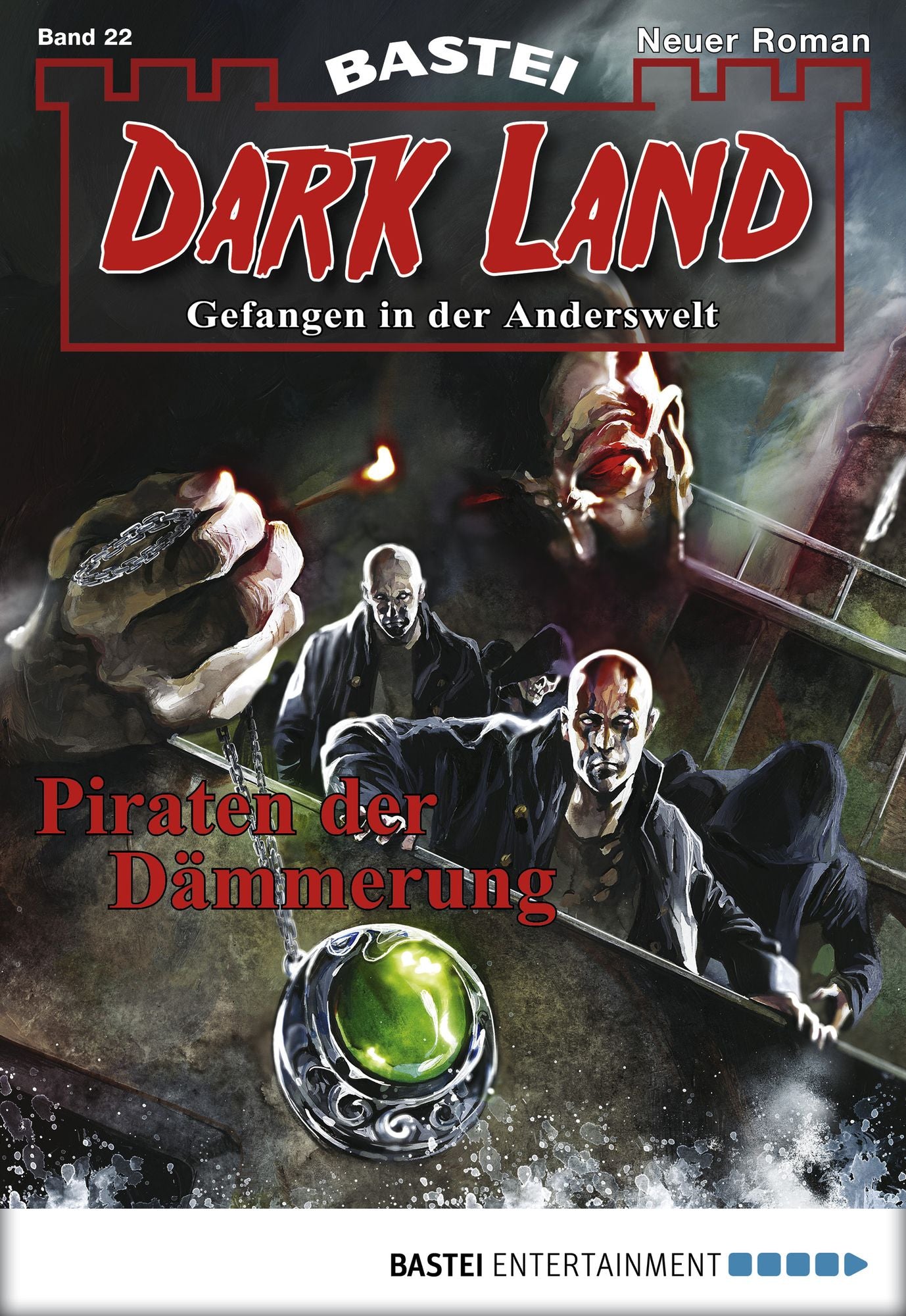 Dark Land - Folge 022: Piraten der Dämmerung
