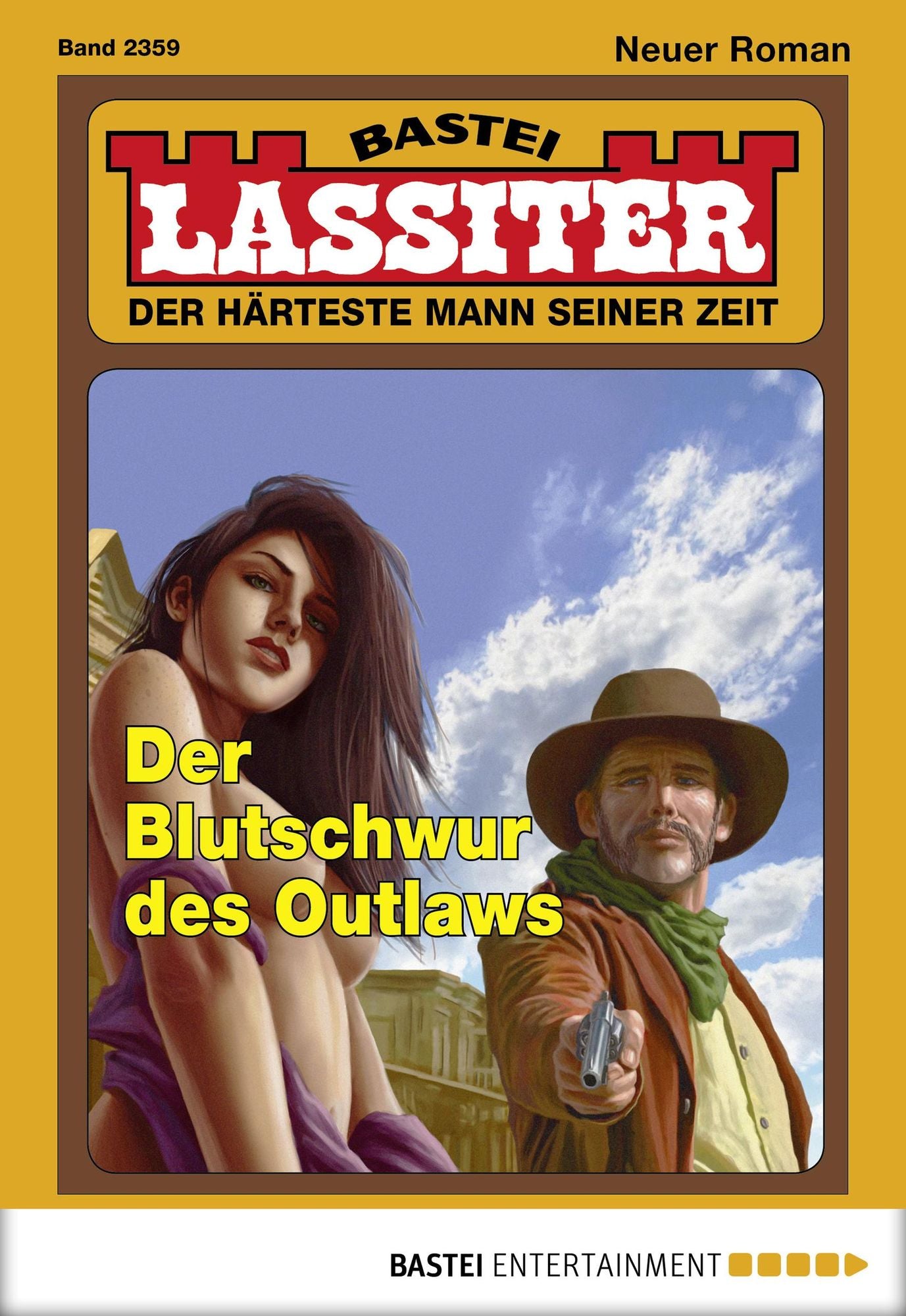 Lassiter - Folge 2359: Der Blutschwur des Outlaws
